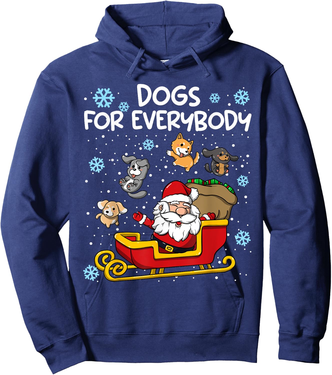 Dogs for Everybody Santa Sled Funny Christmas Dog Women Kids Hoodie - Hoodie | Navy