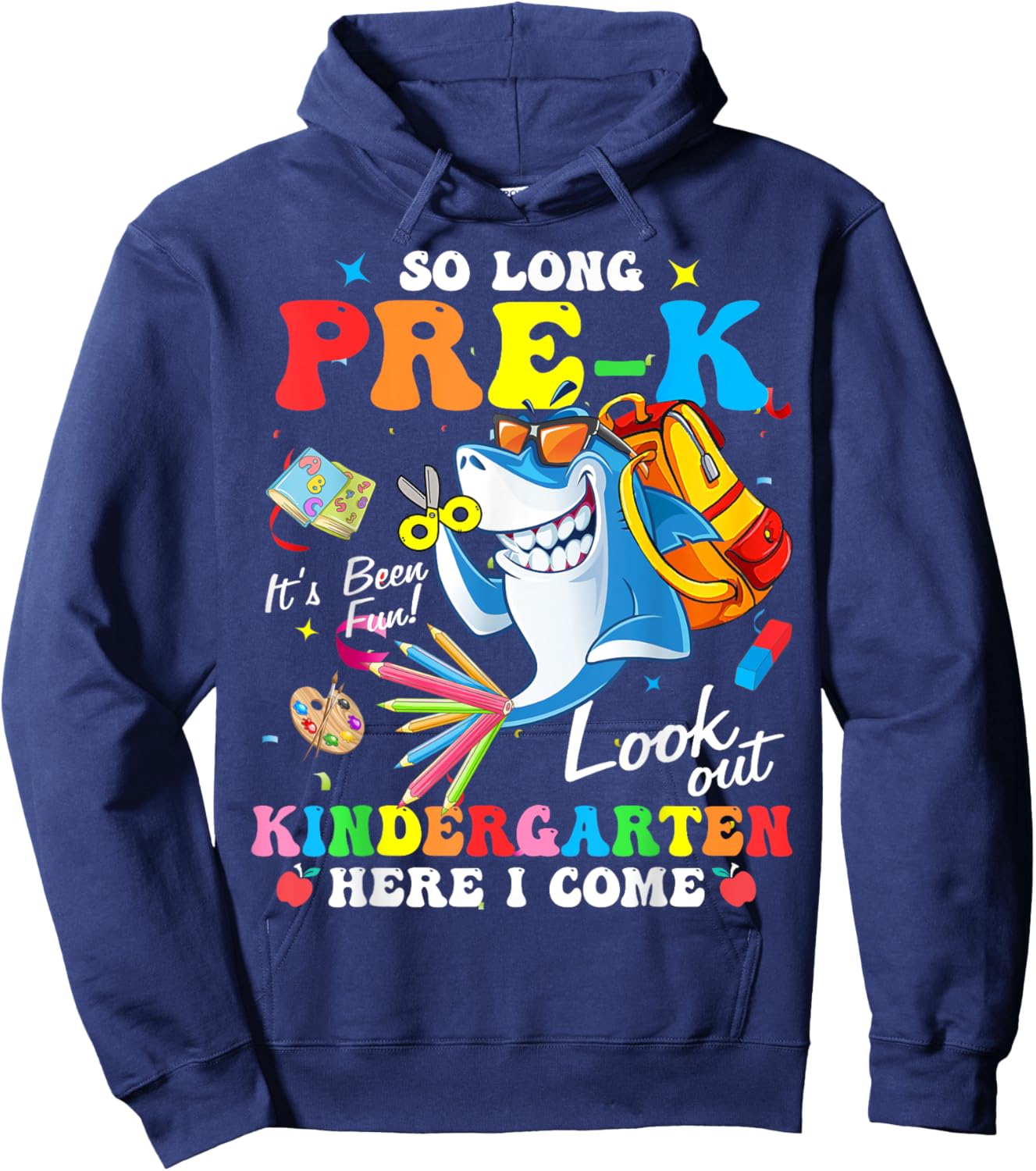 So Long Pre-K Kindergarten Here I Come Shark Graduation Hoodie - Hoodie | Navy
