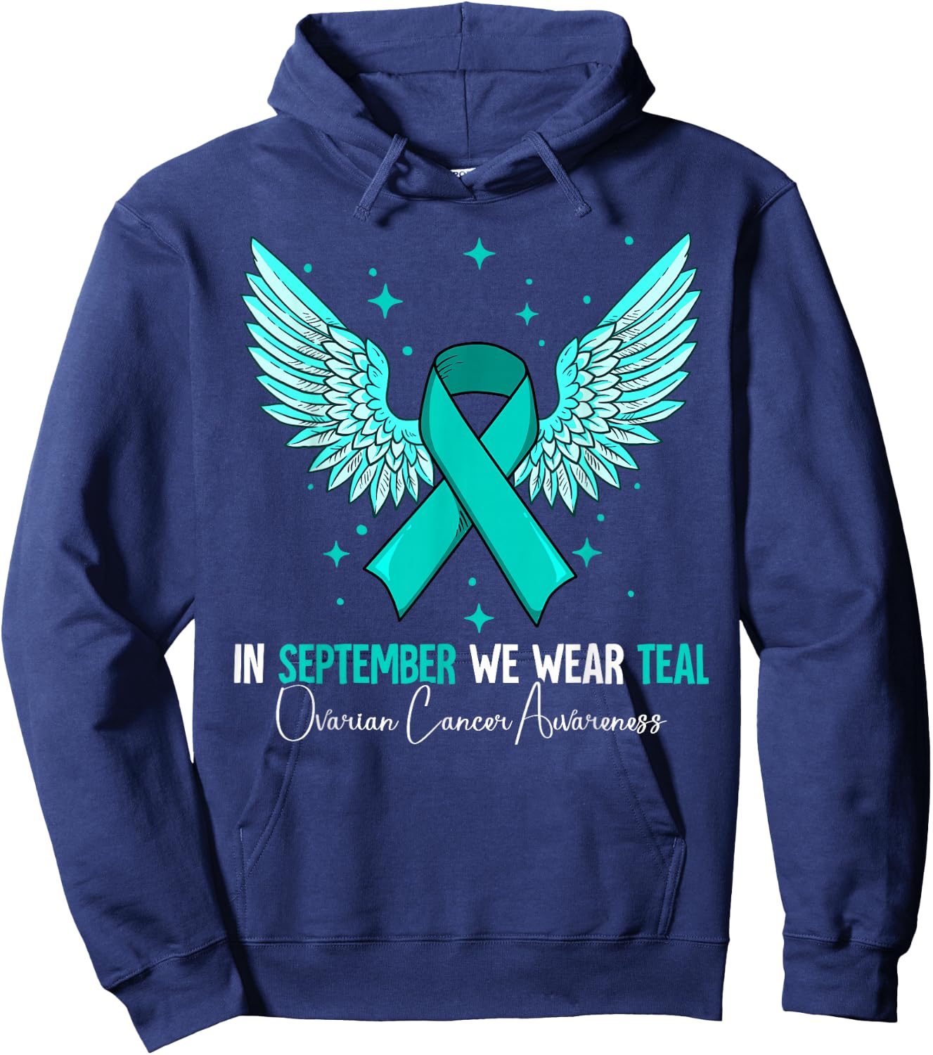 In September We Wear Teal Ovarian Cancer Awareness Hoodie - Hoodie | Navy