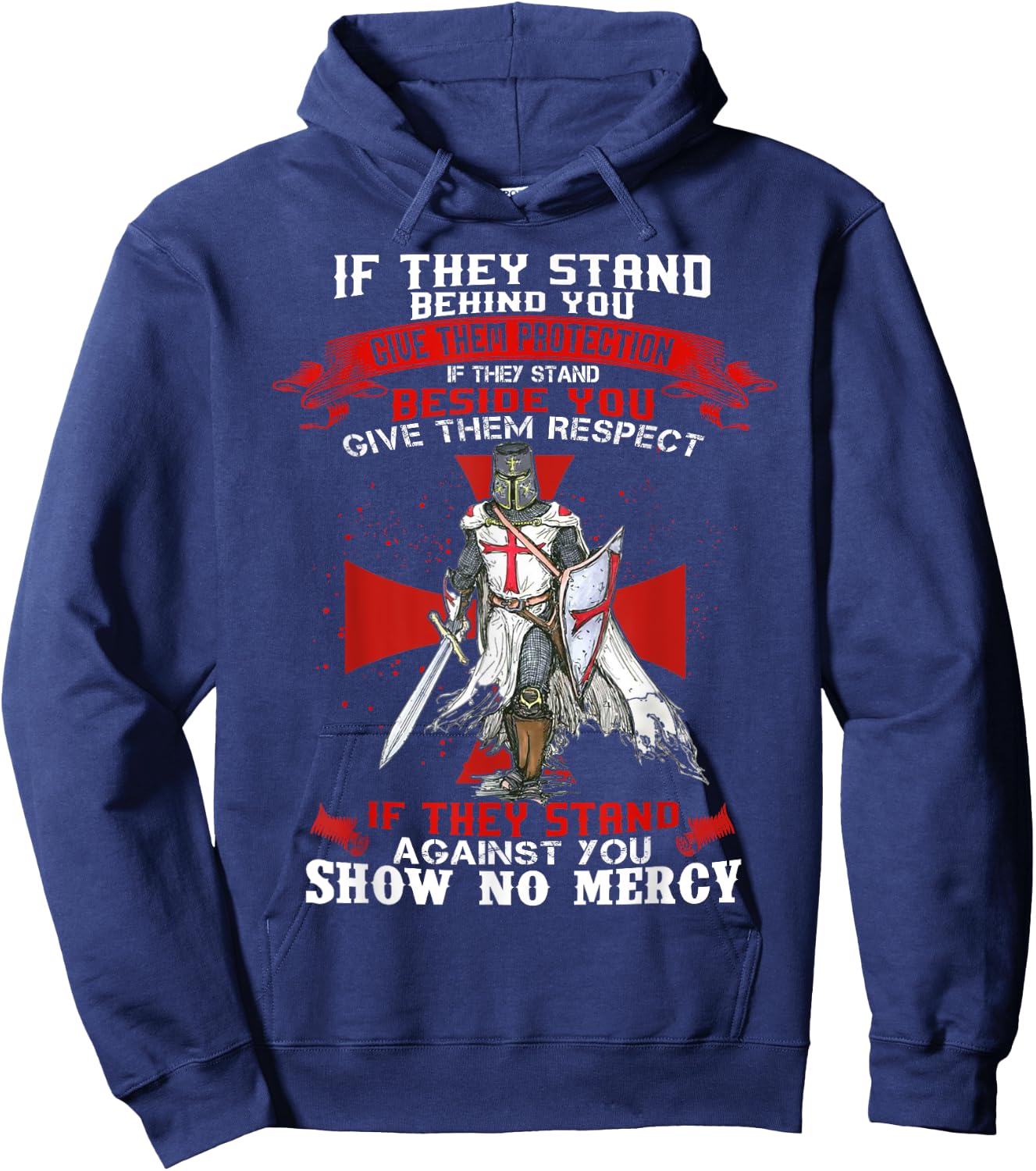 Men Knight Templar Christian Warrior Of God If They Stand Hoodie - Hoodie | Navy