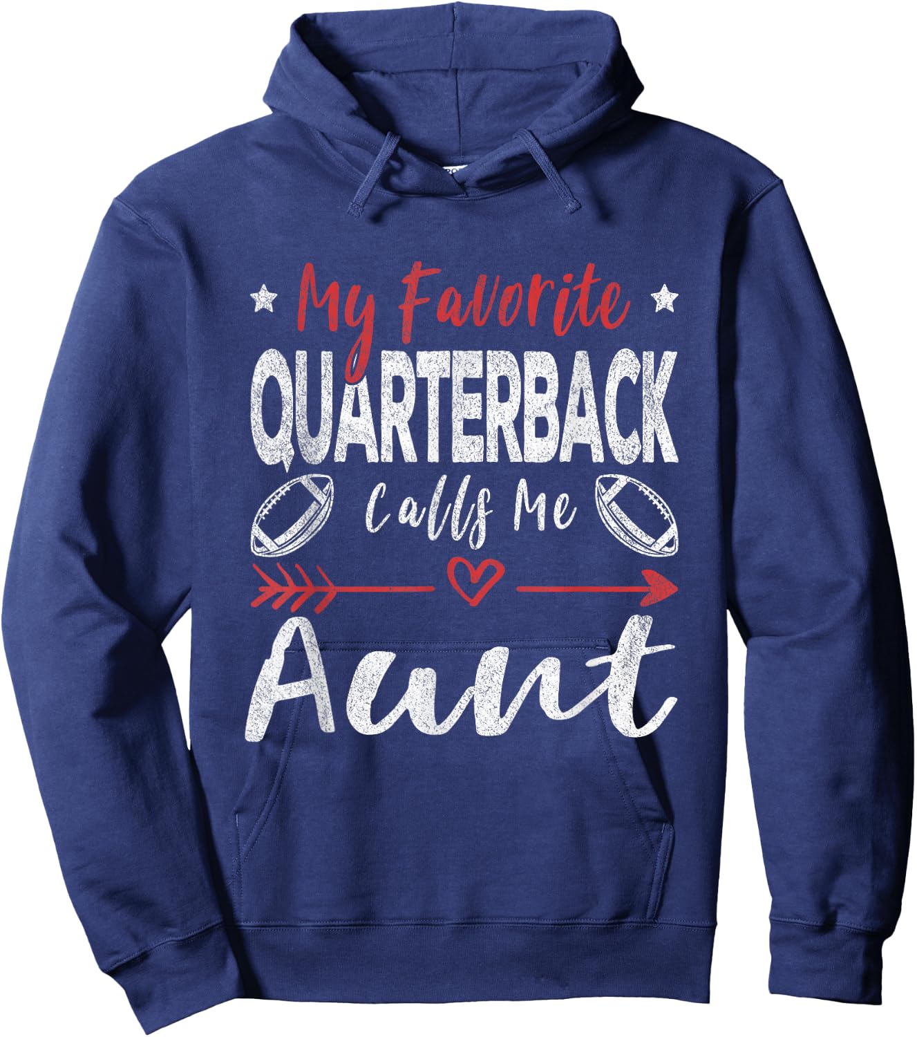 My Favorite Quarterback Calls Me Aunt Football Player Aunt Hoodie - Hoodie | Navy