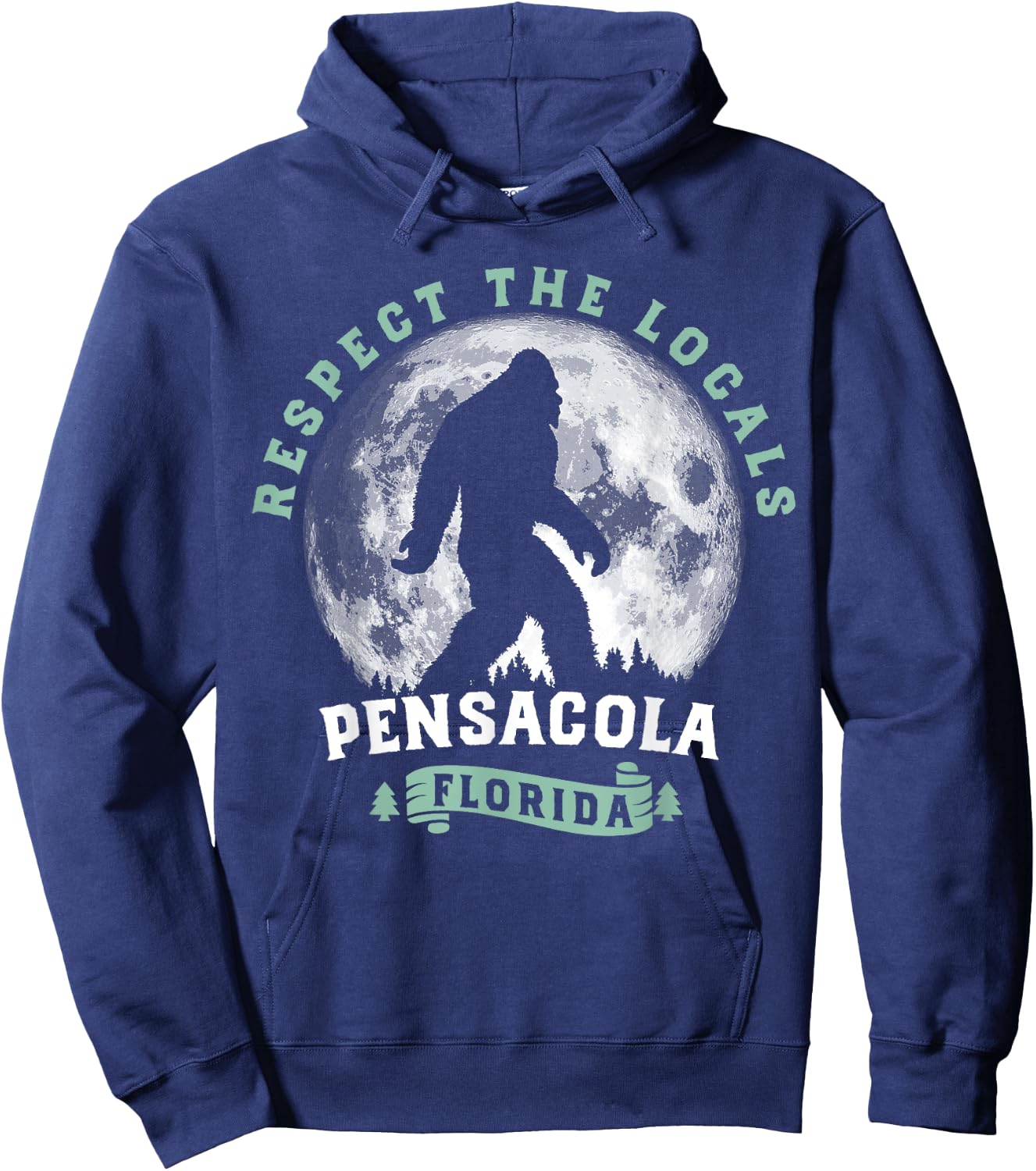 Pensacola Florida Respect the Locals Bigfoot Swamp Ape Hoodie - Hoodie | Navy