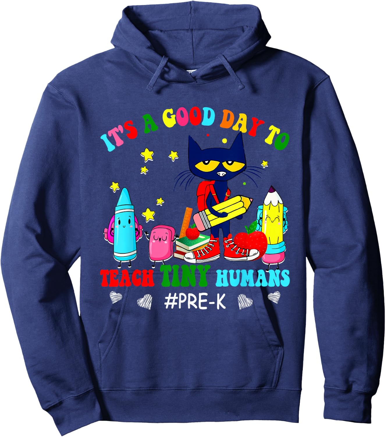 It's A Good-Day To Teach Tiny Humans Pre-K Cat Teacher Lover Hoodie - Hoodie | Navy