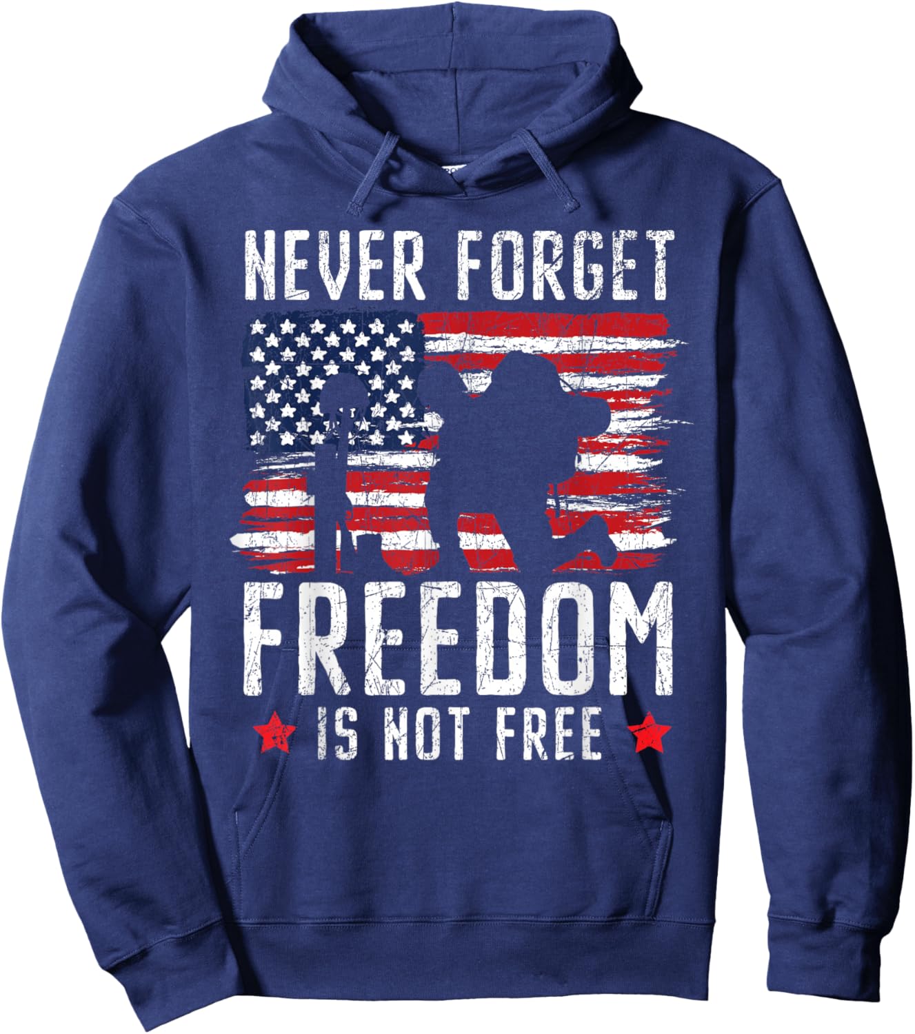 Never Forget Freedom is Not Free USA American Memorial Day Hoodie - Hoodie | Navy