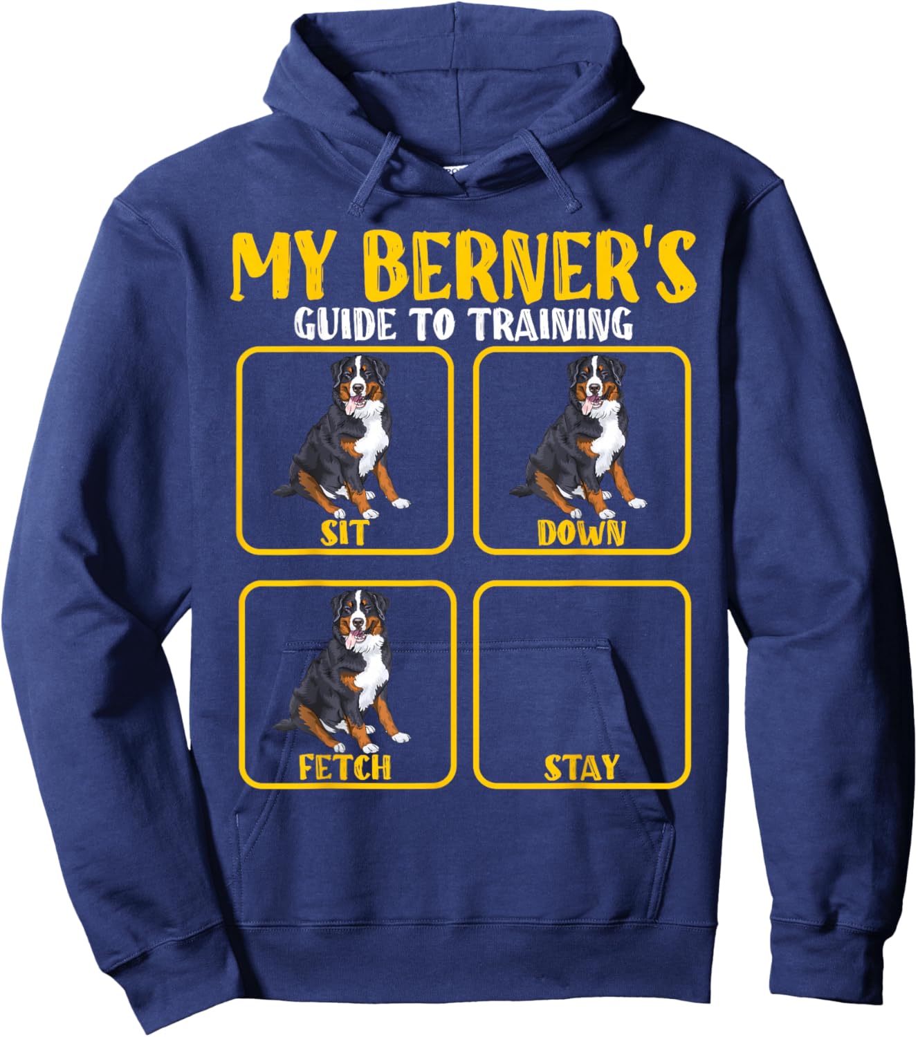 Funny Bernese mountain dog berner training guide moms dads Men Women Kids Hoodie - Hoodie | Navy