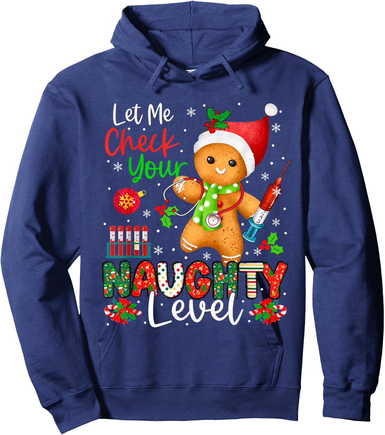 Funny Check Your Naughty Level Christmas Gingerbread Nurse Hoodie - Hoodie | Navy