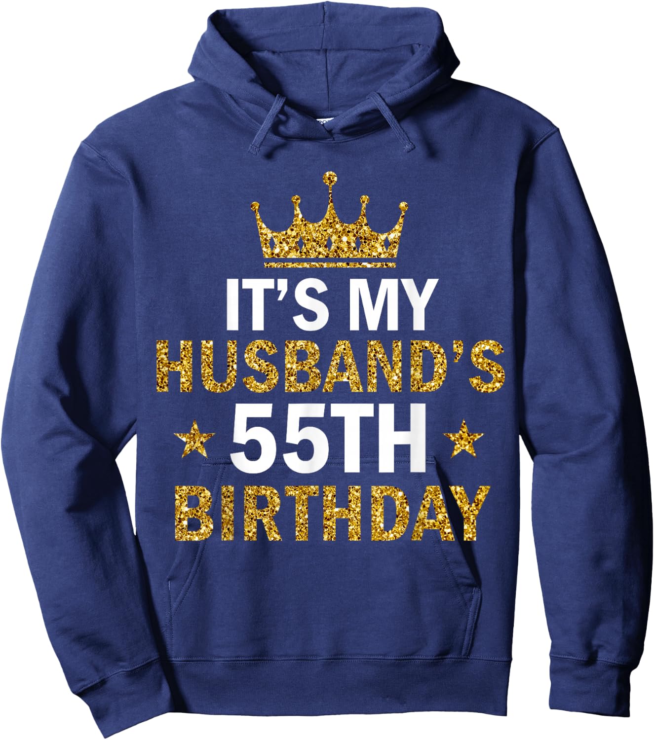 It's My Husband's 55 Year Old Birthday Couple 55th Birthday Hoodie - Hoodie | Navy