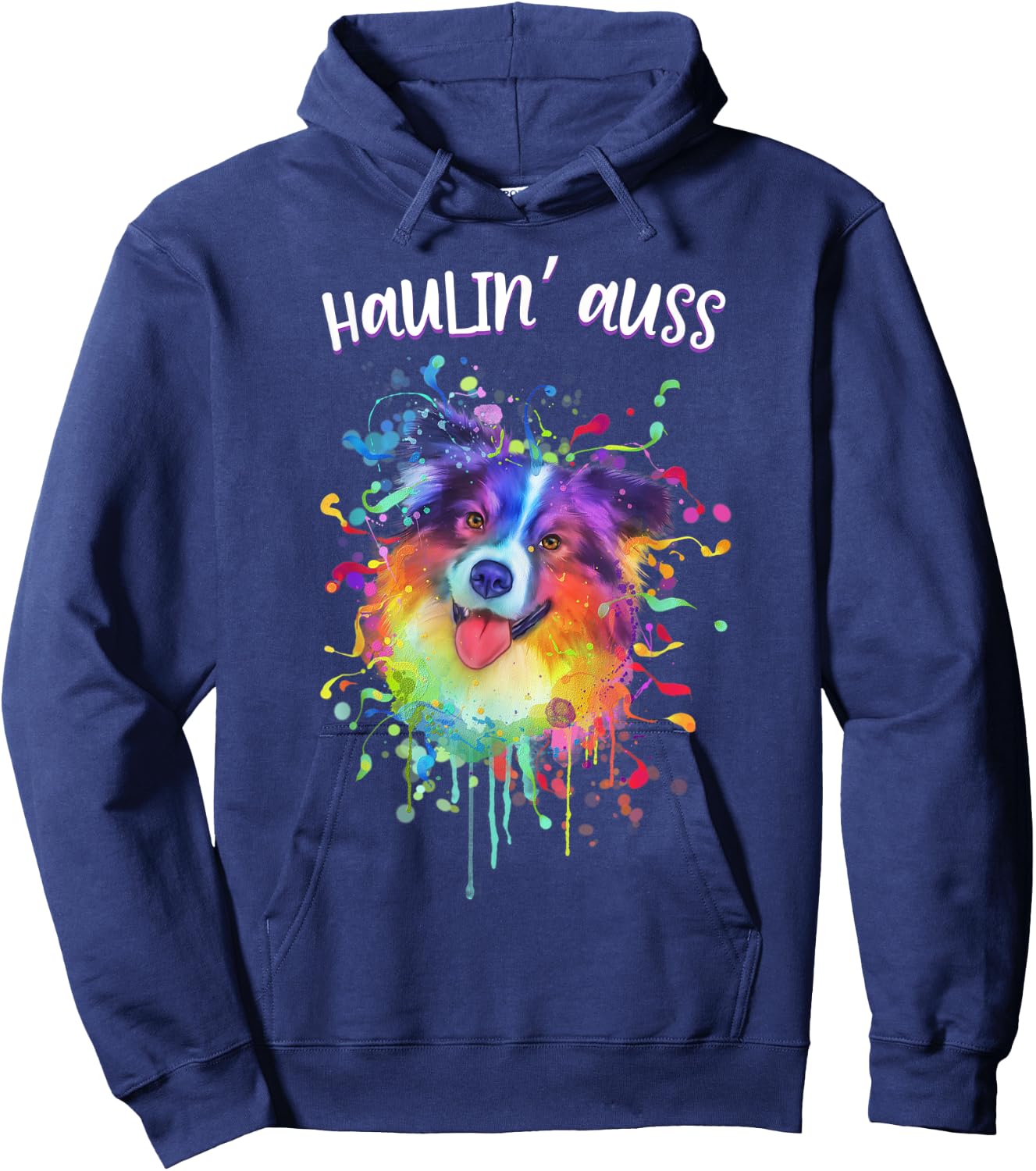 Haulin Auss Australian Shepherd Animal Pun Aussie Hoodie - Hoodie | Navy