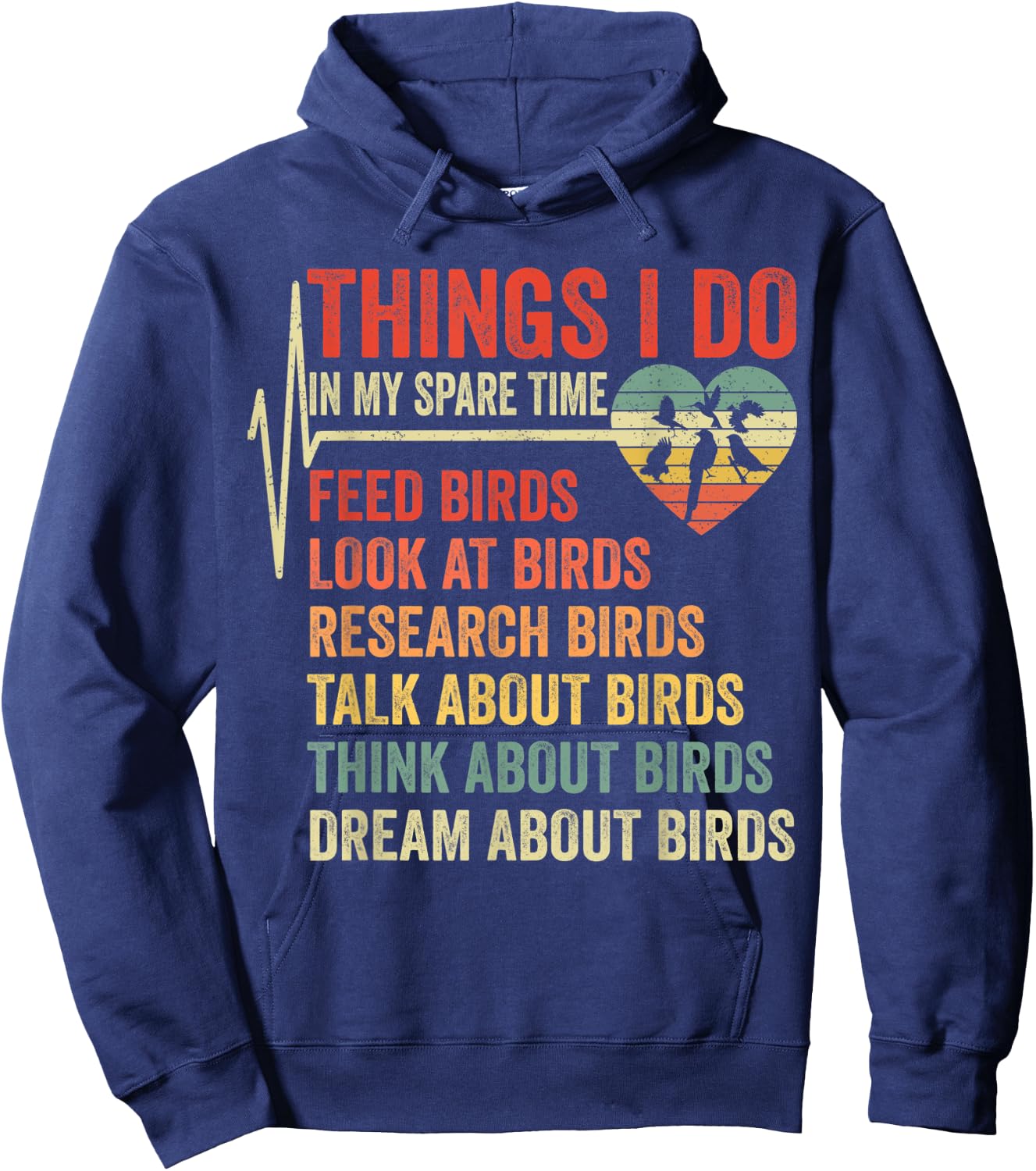 Funny Birds Lover Things I Do In My Spare Time Bird Watching Hoodie - Hoodie | Navy