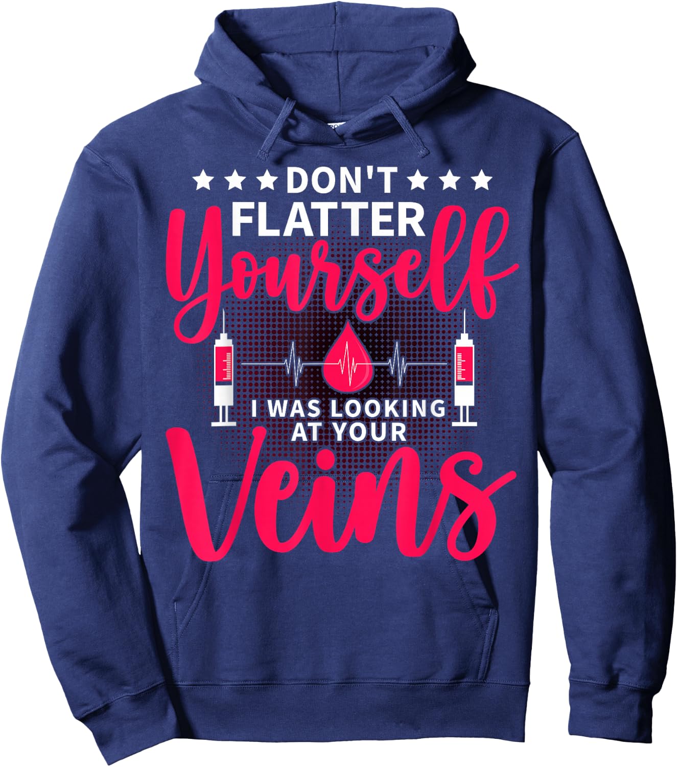 Phlebotomist Phlebotomy Technician Venipuncture Novelty Hoodie - Hoodie | Navy