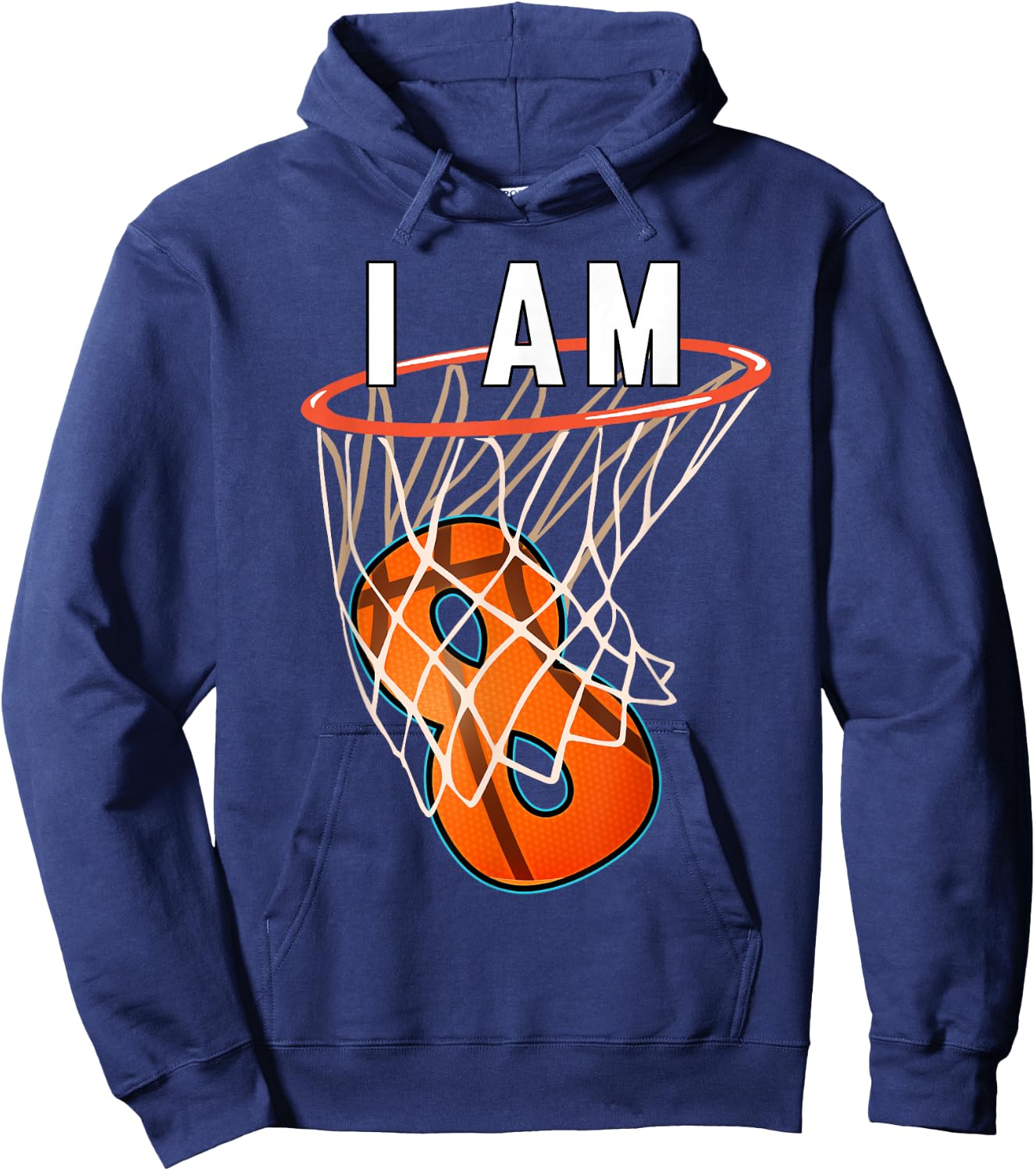I Am 8 Basketball Themed 8th Birthday Party Celebration Hoodie - Hoodie | Navy