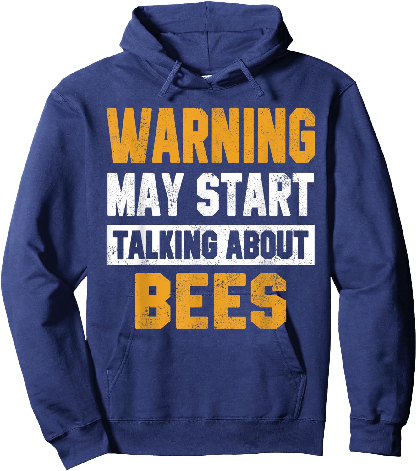 Warning May Start Talking About Bees Save The Bees Nature Ho Hoodie - Hoodie | Navy