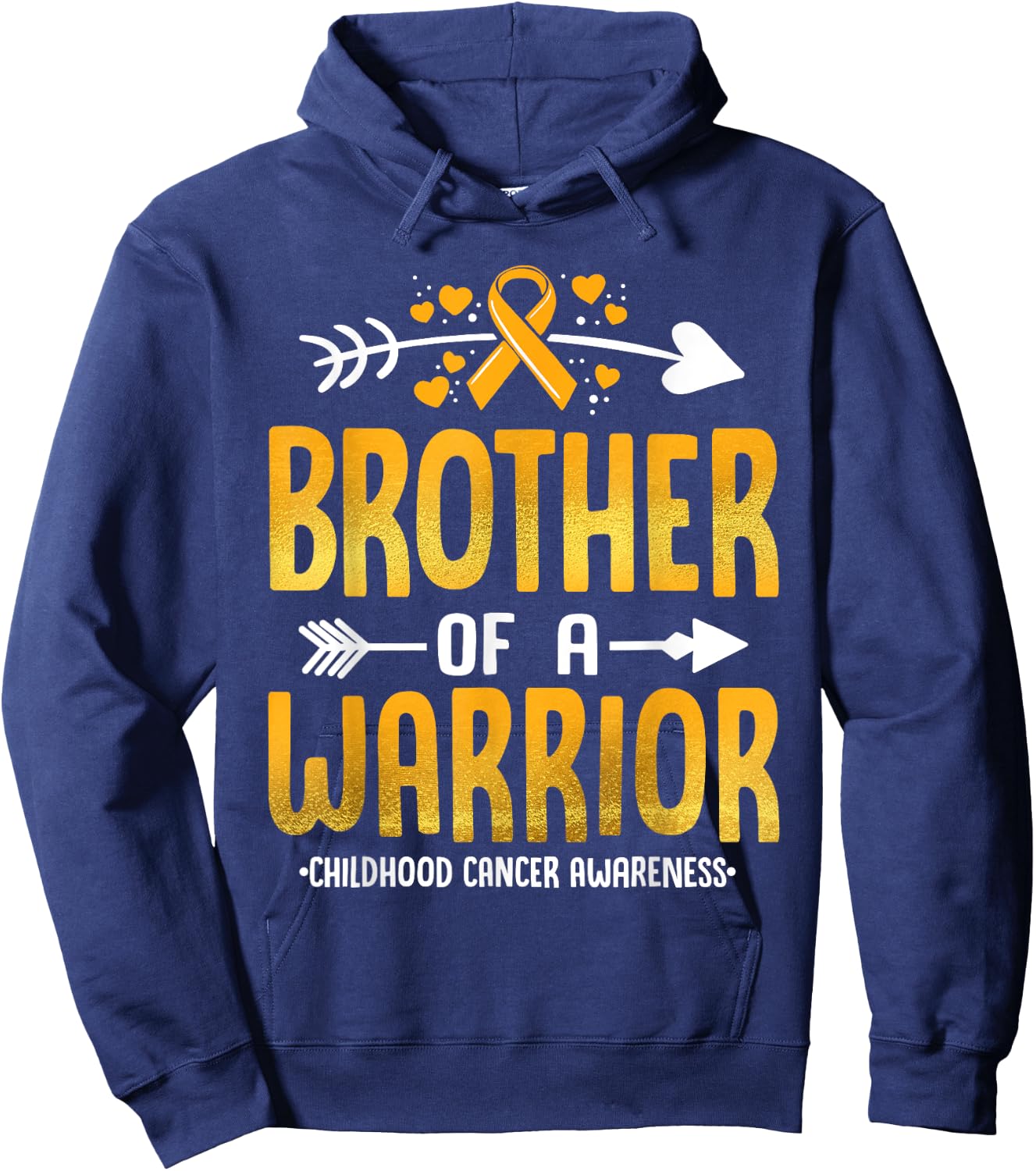 Brother Of A Warrior Childhood Cancer Awareness Gold Ribbon Hoodie - Hoodie | Navy