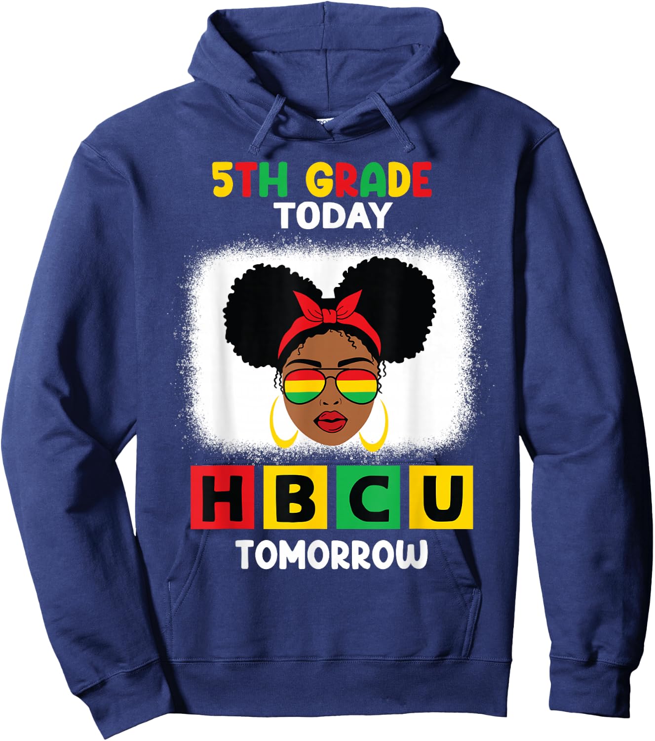 5th Grade Today HBCU Tomorrow Historically Black College Hoodie - Hoodie | Navy