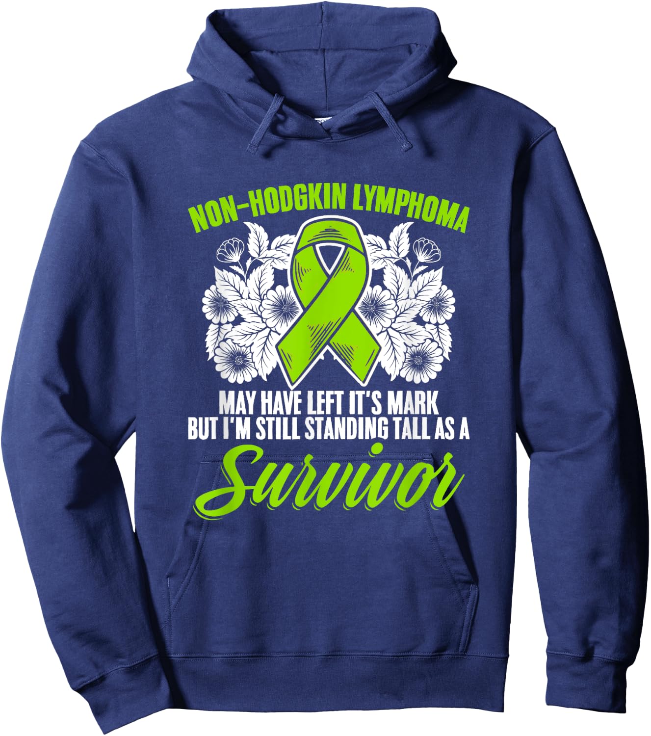Non-Hodgkin Lymphoma Survivor Green Ribbon Lymphoma Hoodie - Hoodie | Navy