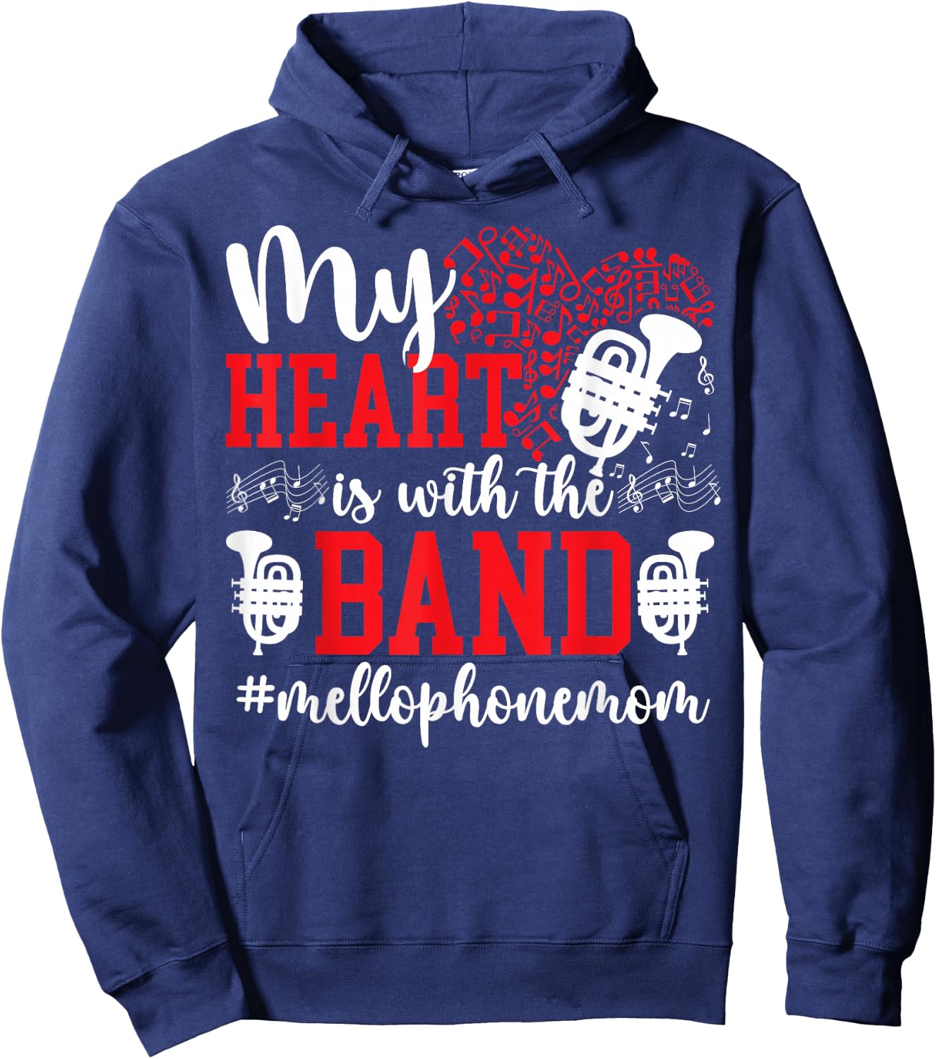 With The Band Mellophone Mom Of A Mellophone Player Mama Hoodie - Hoodie | Navy