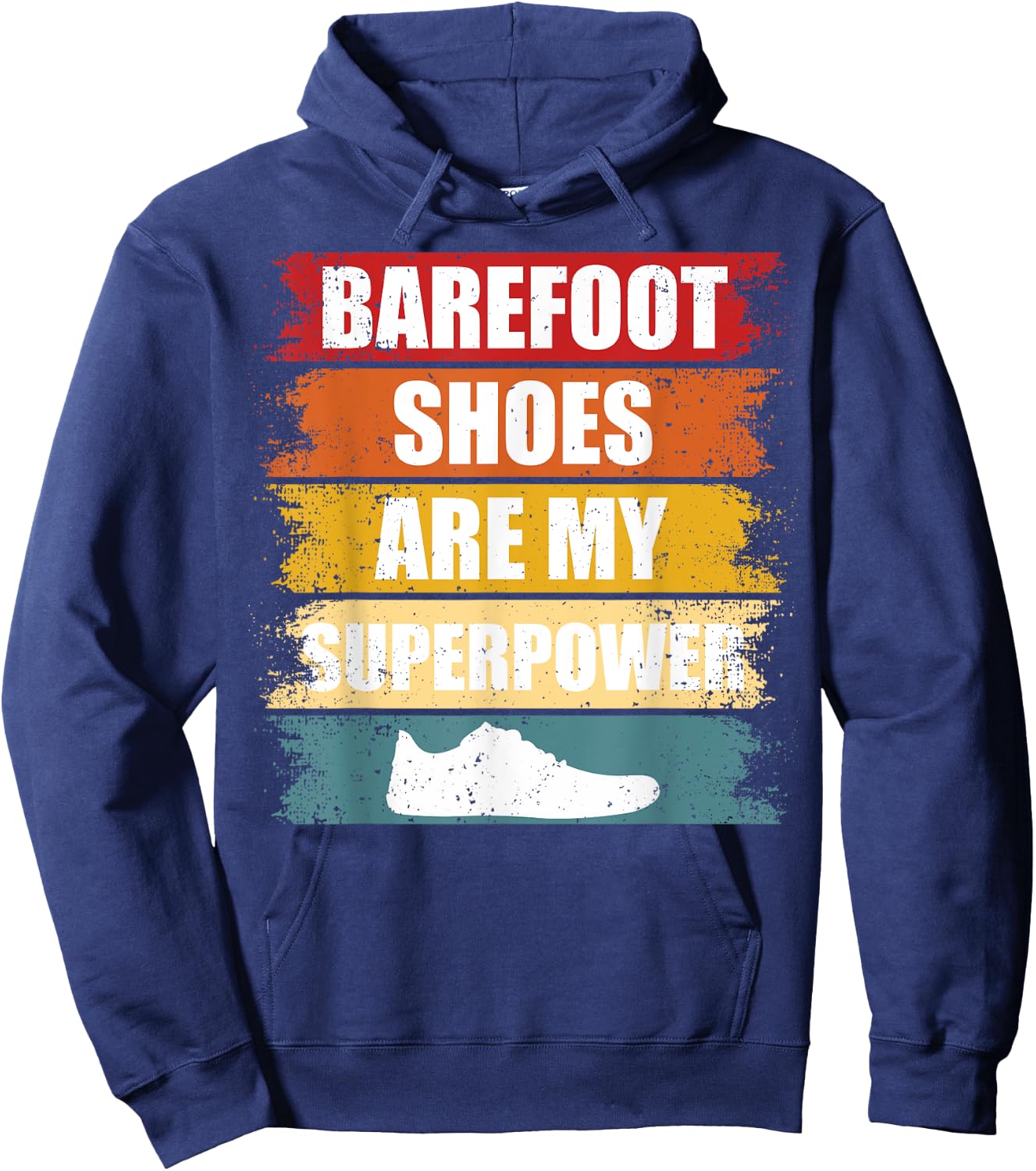 Barefoot Shoes Are My Superpower Grounding Barefoot Runner Hoodie - Hoodie | Navy