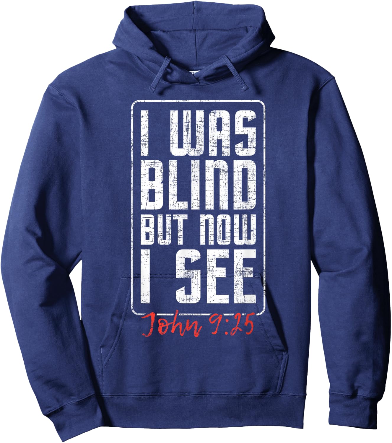 I Was Blind But Now I See - Eye Surgery Get Well Cataract Hoodie - Hoodie | Navy