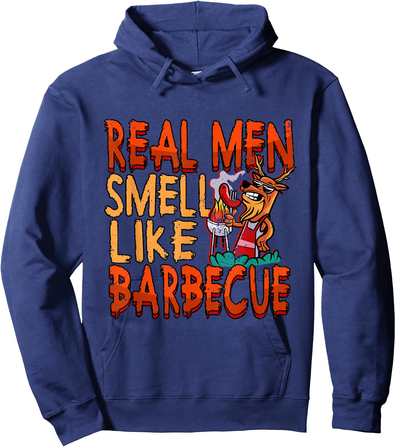 Barbecue Grill Real Men Smell Like BBQ Hoodie - Hoodie | Navy