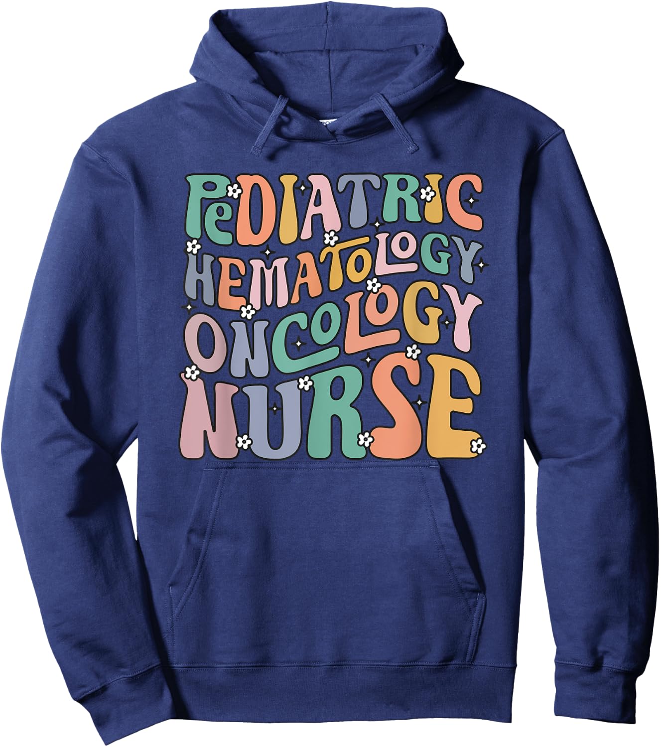 Pediatric Hematology Oncology Nurse Groovy PEDS Hem Onc Hoodie - Hoodie | Navy