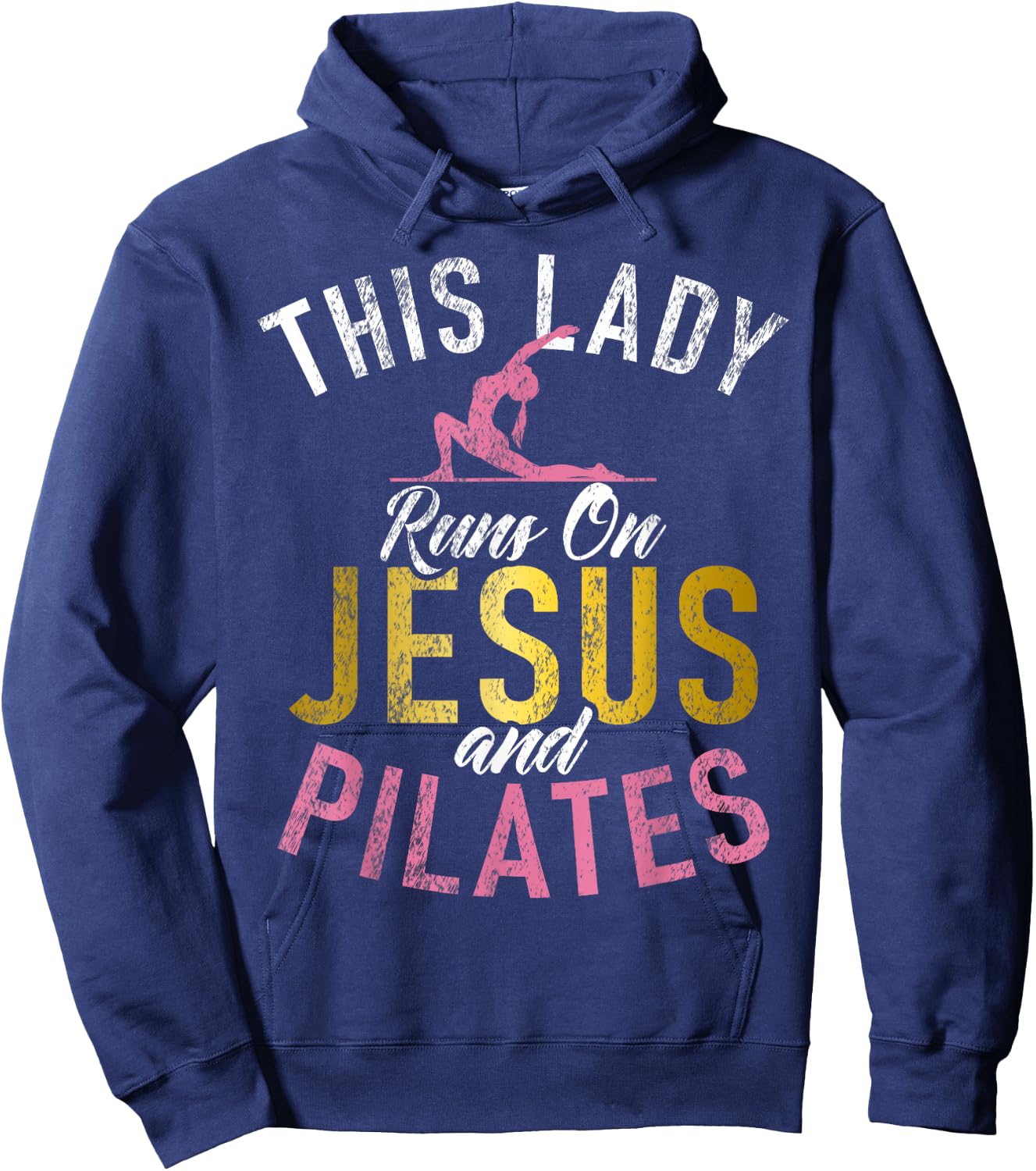 This Lady runs on Jesus and Pilates Hoodie - Hoodie | Navy