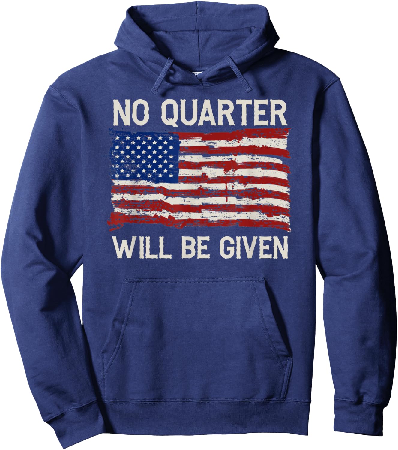 No Quarter Will Be Given Distressed American Flag Hoodie - Hoodie | Navy