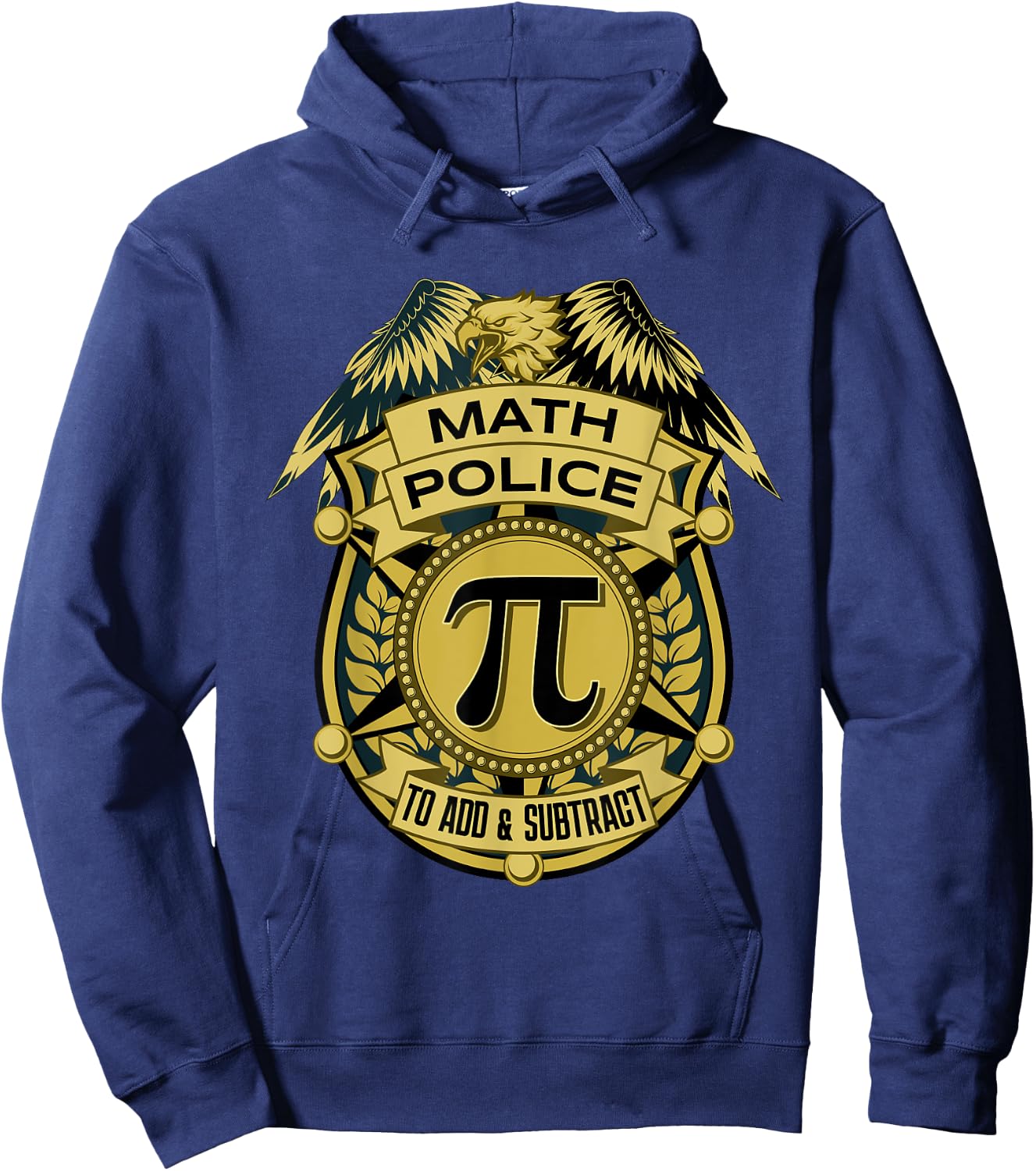 Math Police Badge To Add And Subtract Hoodie - Hoodie | Navy