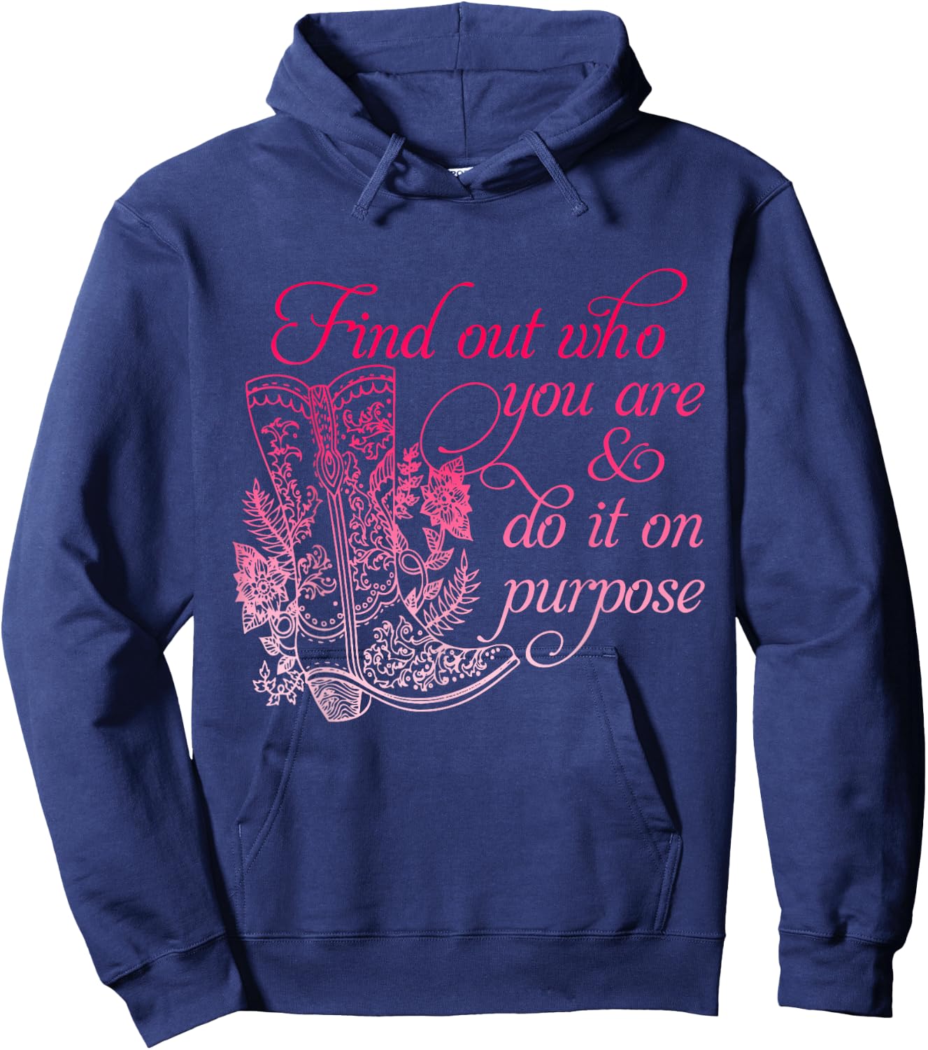 Find Out Who You Are & Do It On Purpose Vintage Apparel Hoodie - Hoodie | Navy