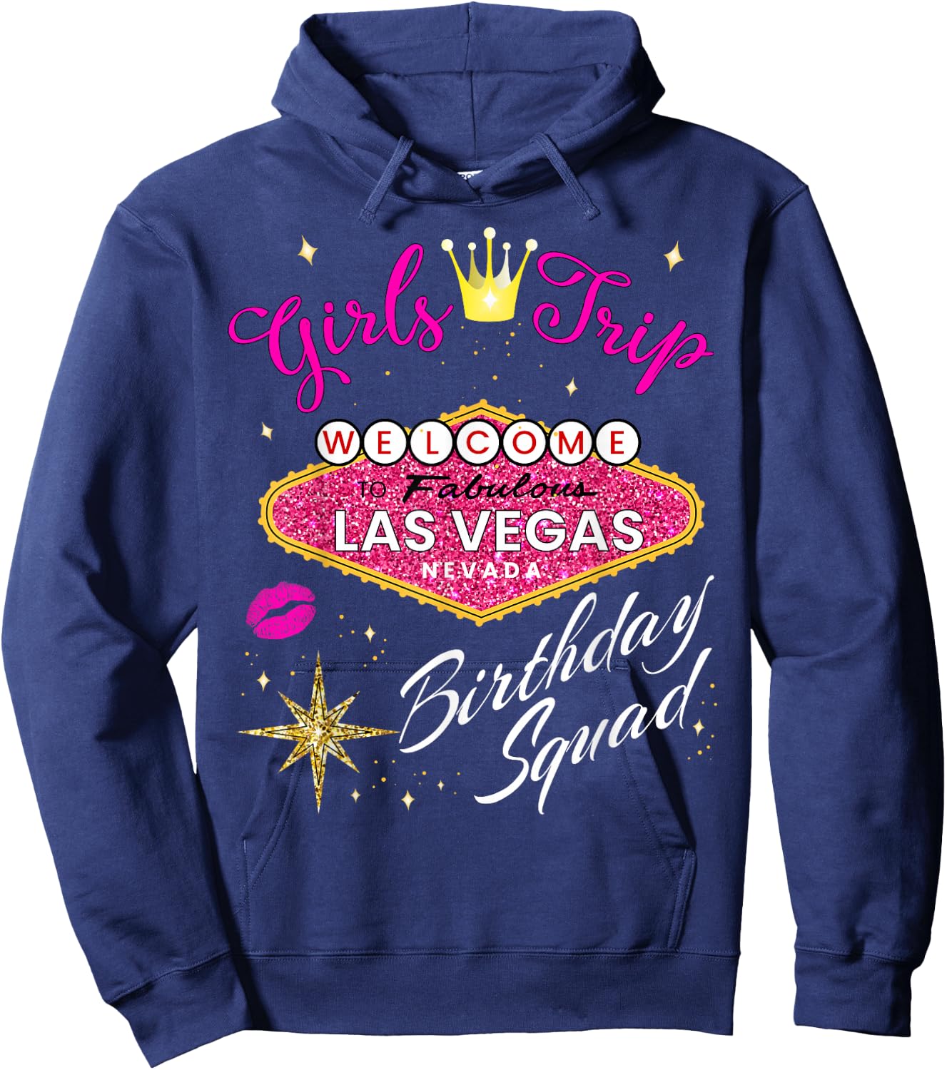 Las Vegas Girls Trip Shirts Women Party Vegas Birthday Squad Hoodie - Hoodie | Navy