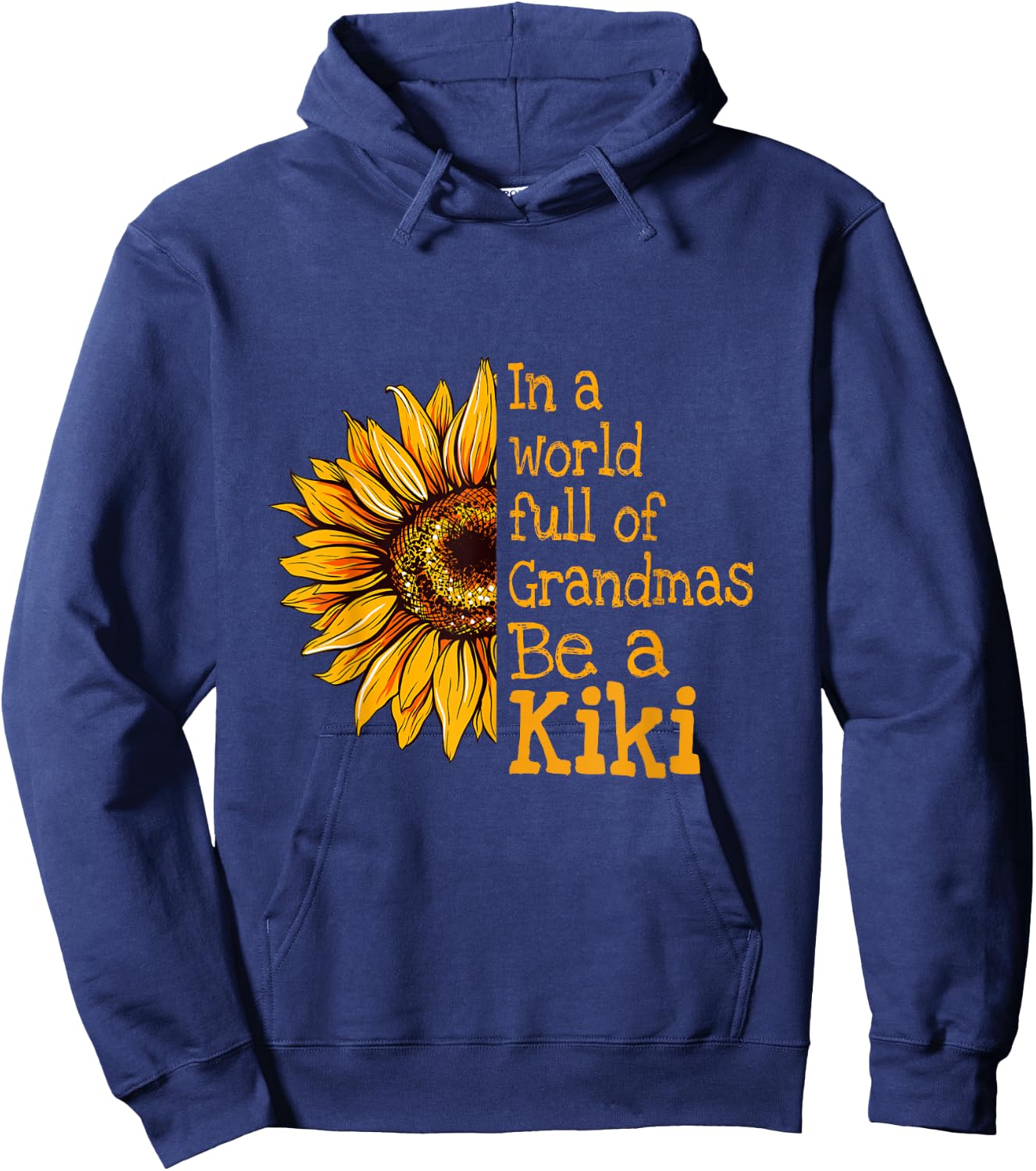 In A World Of Grandmas Be a Kiki Special Grandma Hoodie - Hoodie | Navy