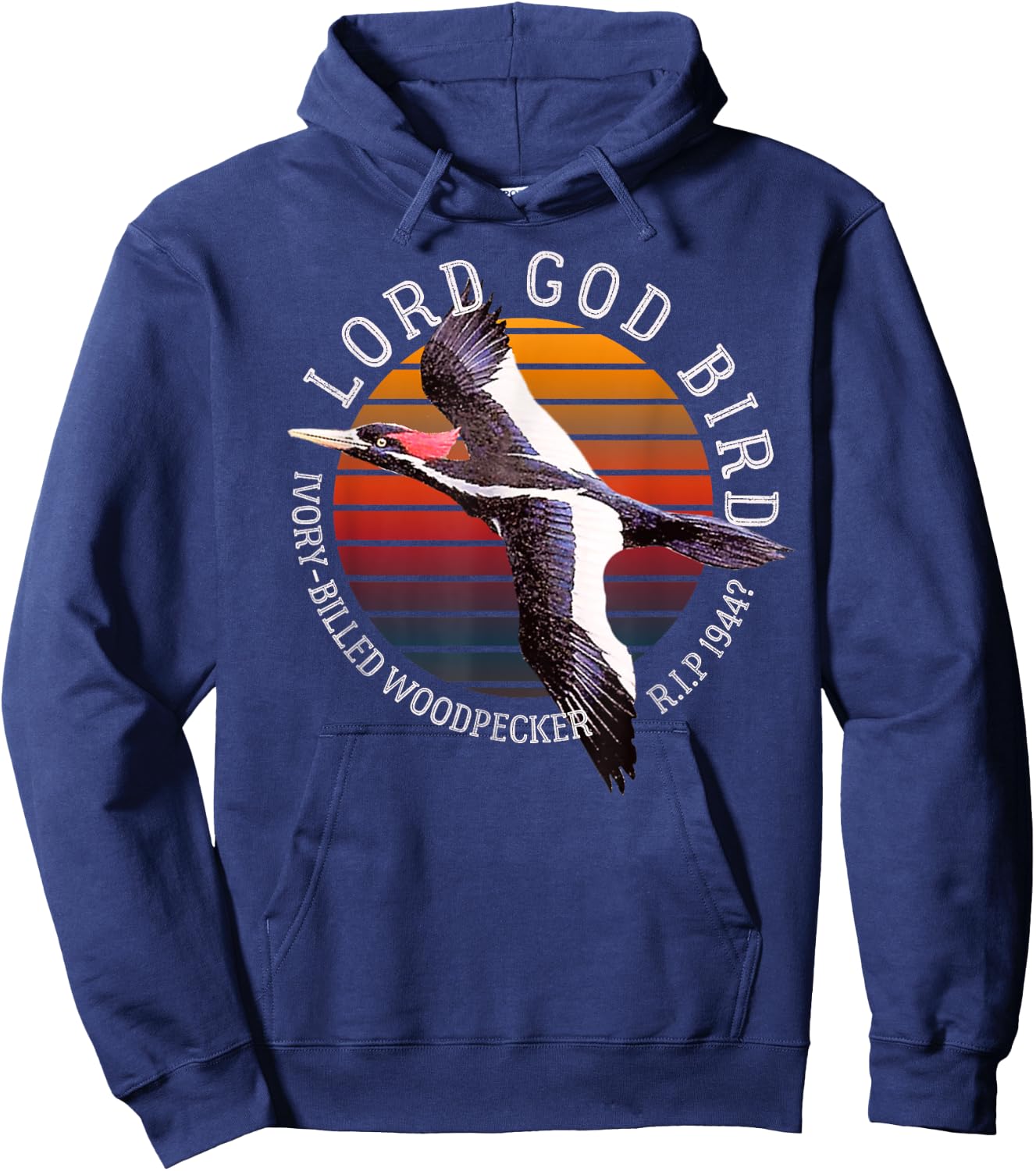 Lord God Bird Ivory-Billed Woodpecker Cryptid Extinct 1944? Hoodie - Hoodie | Navy