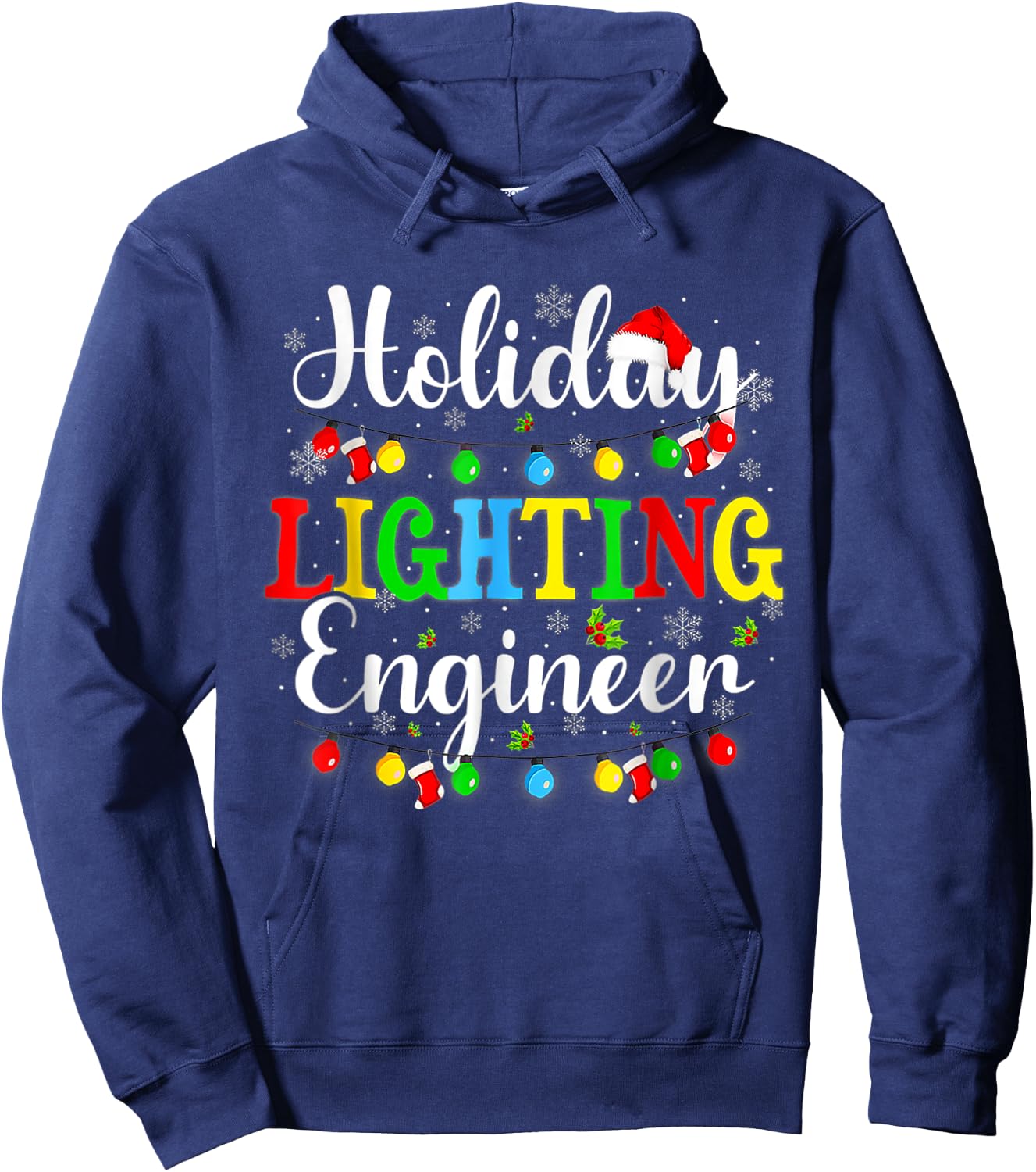 Funny Xmas Holiday Lighting Engineer Christmas Light Hoodie - Hoodie | Navy