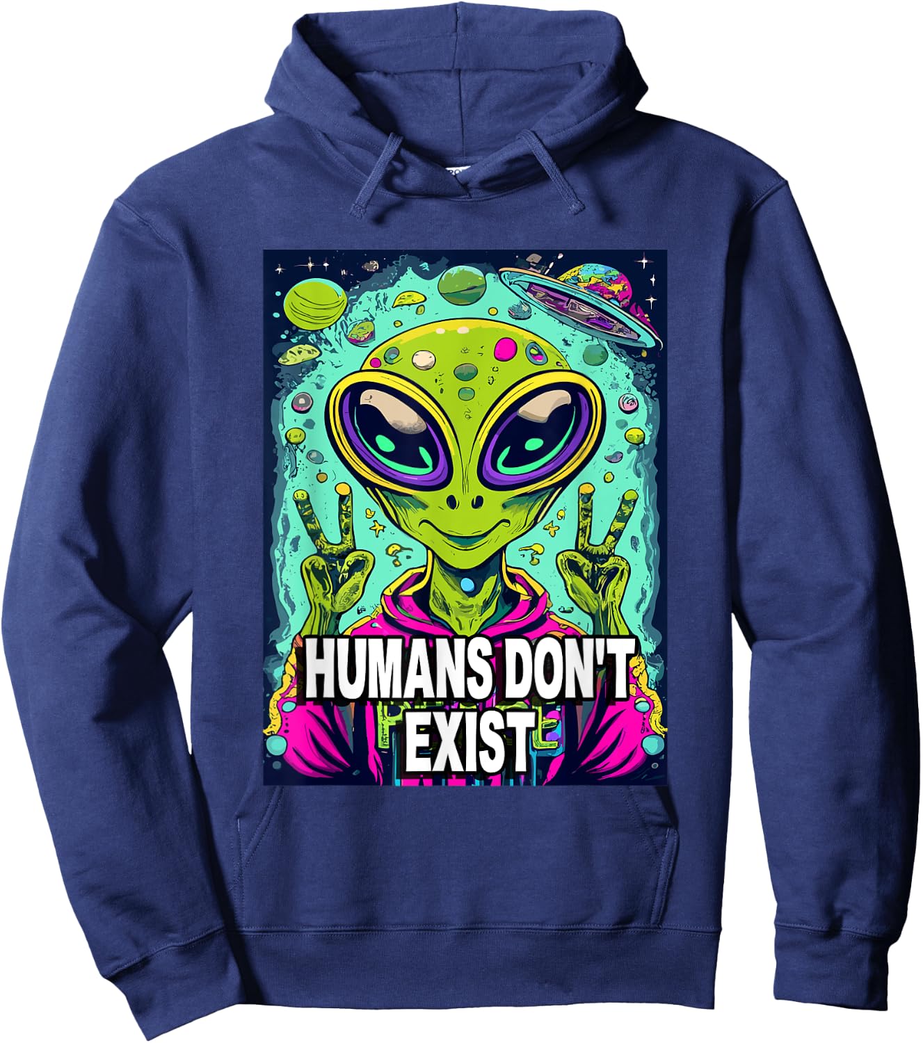 Retro Humans Don't Exist Shirt Funny Alien Hoodie - Hoodie | Navy