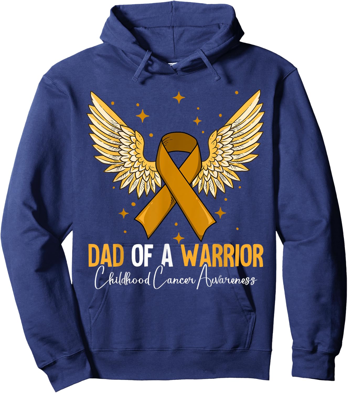 Dad Of A Warrior Childhood Cancer Awareness Hoodie - Hoodie | Navy