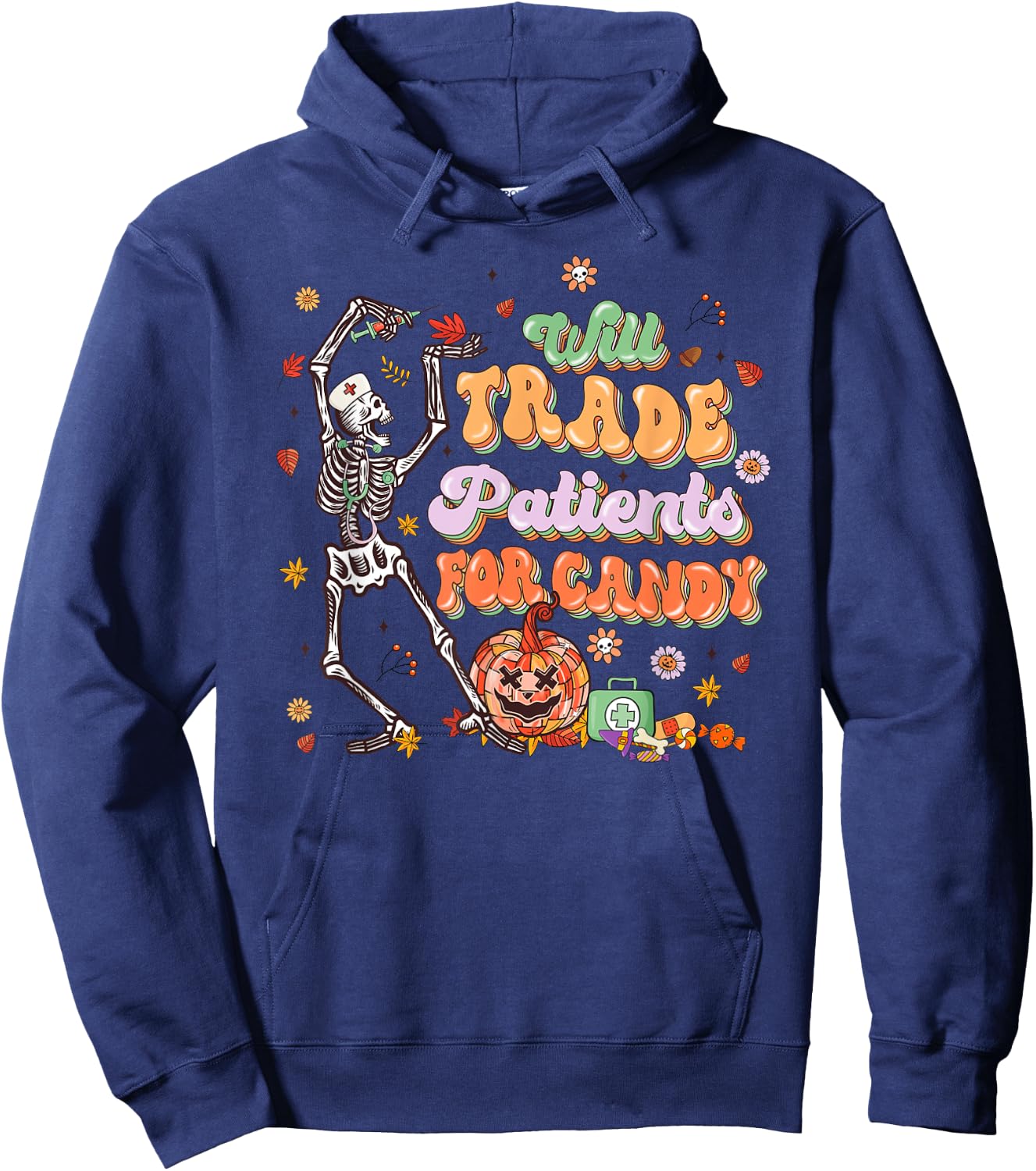Will Trade Patients For Candy Nurse Halloween Hoodie - Hoodie | Navy