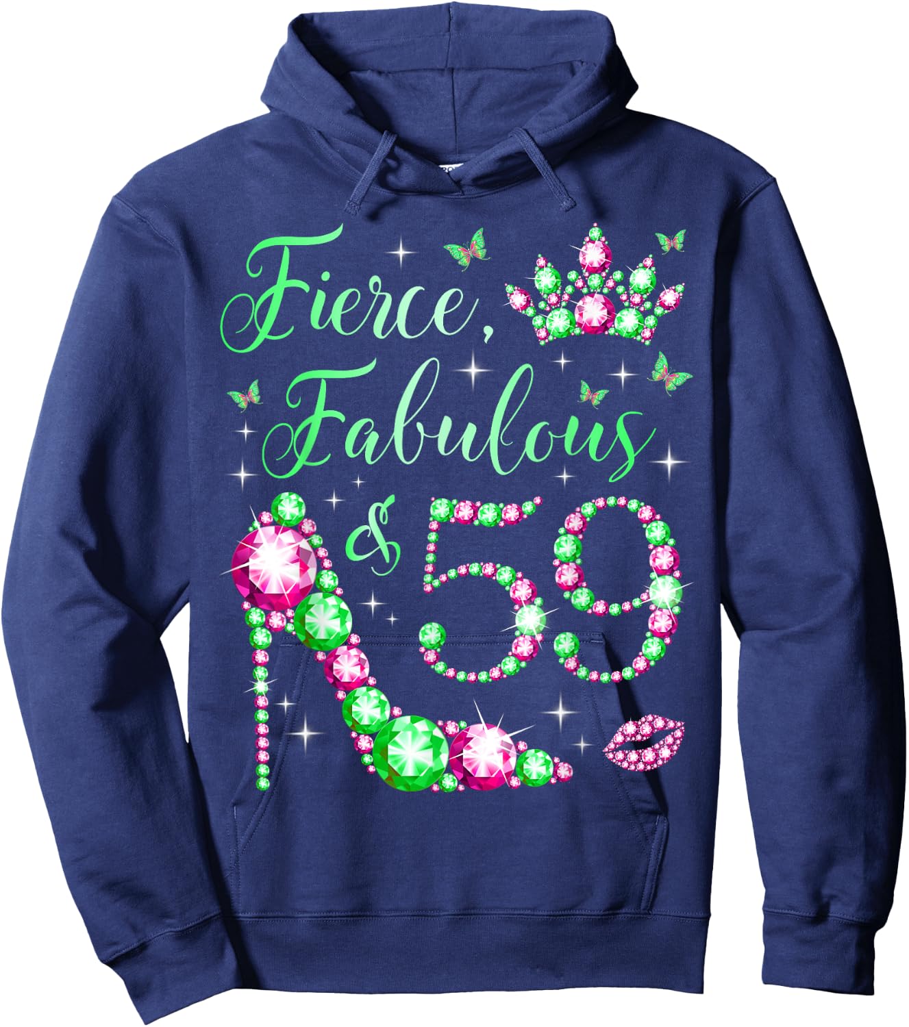 Fierce Fabulous & 59 Years Old 59th Birthday Pink & Green Hoodie - Hoodie | Navy