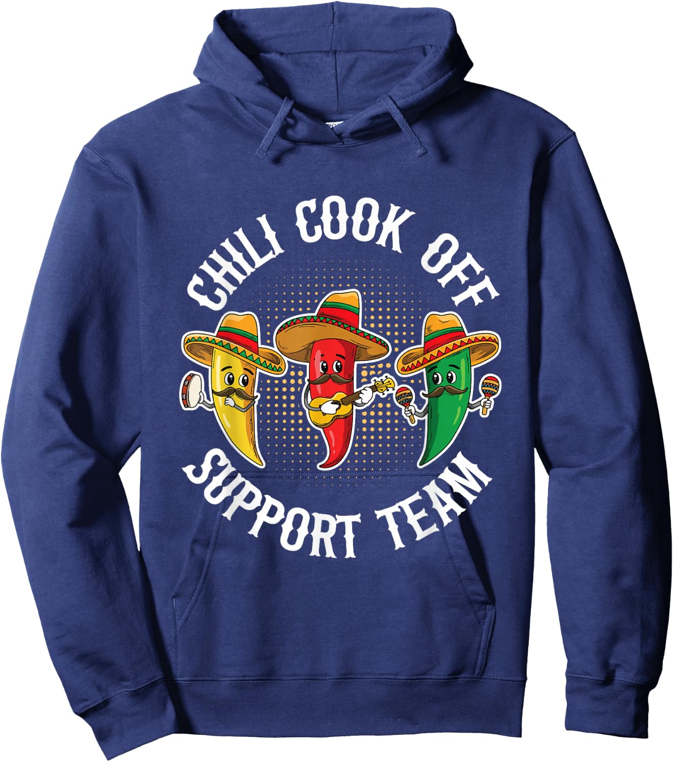 Chili Cook Off Support Team Quote for a Cook Off Chili fan Hoodie - Hoodie | Navy