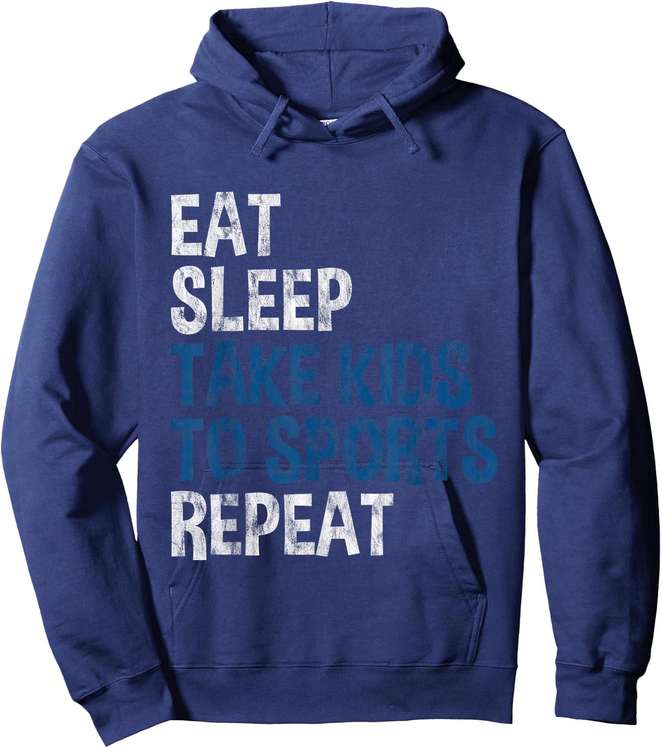 Eat Sleep Take Kids To Sports Repeat Hoodie - Hoodie | Navy