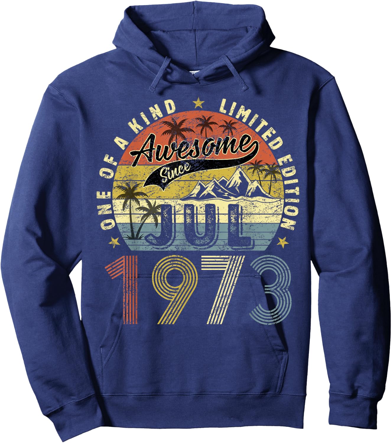 50 Yrs Old Gifts 50th Birthday Men Women Since July 1973 Hoodie - Hoodie | Navy