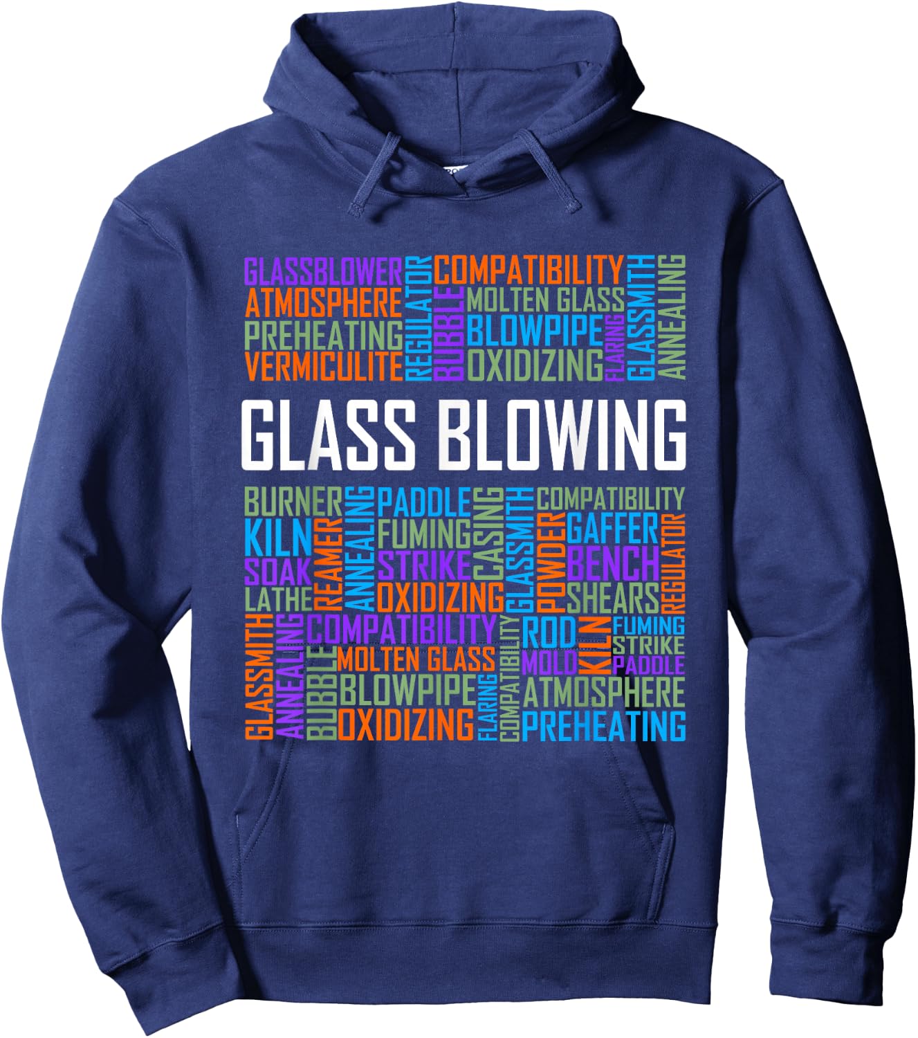 Glass Blowing Words Glassblowing Lover Blower Glassmith Art Hoodie - Hoodie | Navy
