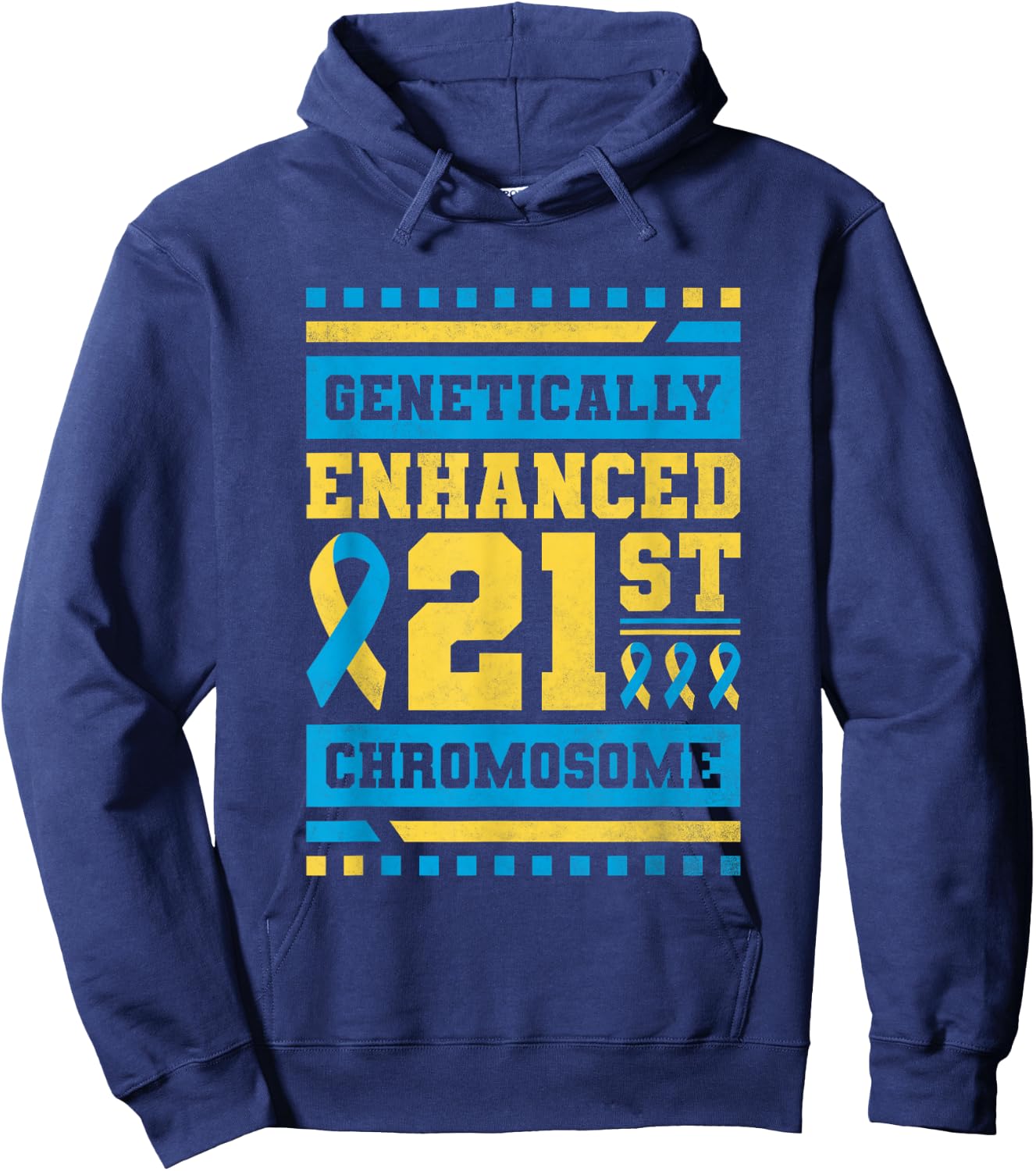 Genetically Enhanced 21st Chromosome, T21 Awareness Hoodie - Hoodie | Navy