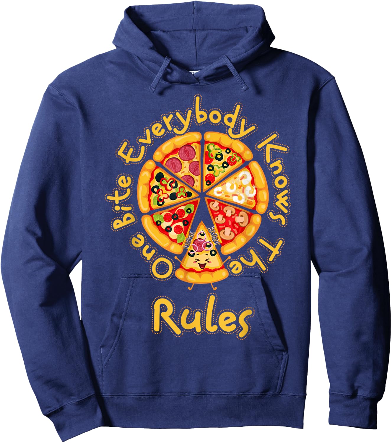 Funny 1 One Bite Everybody Knows Rules Pizza Food Lover Hoodie - Hoodie | Navy