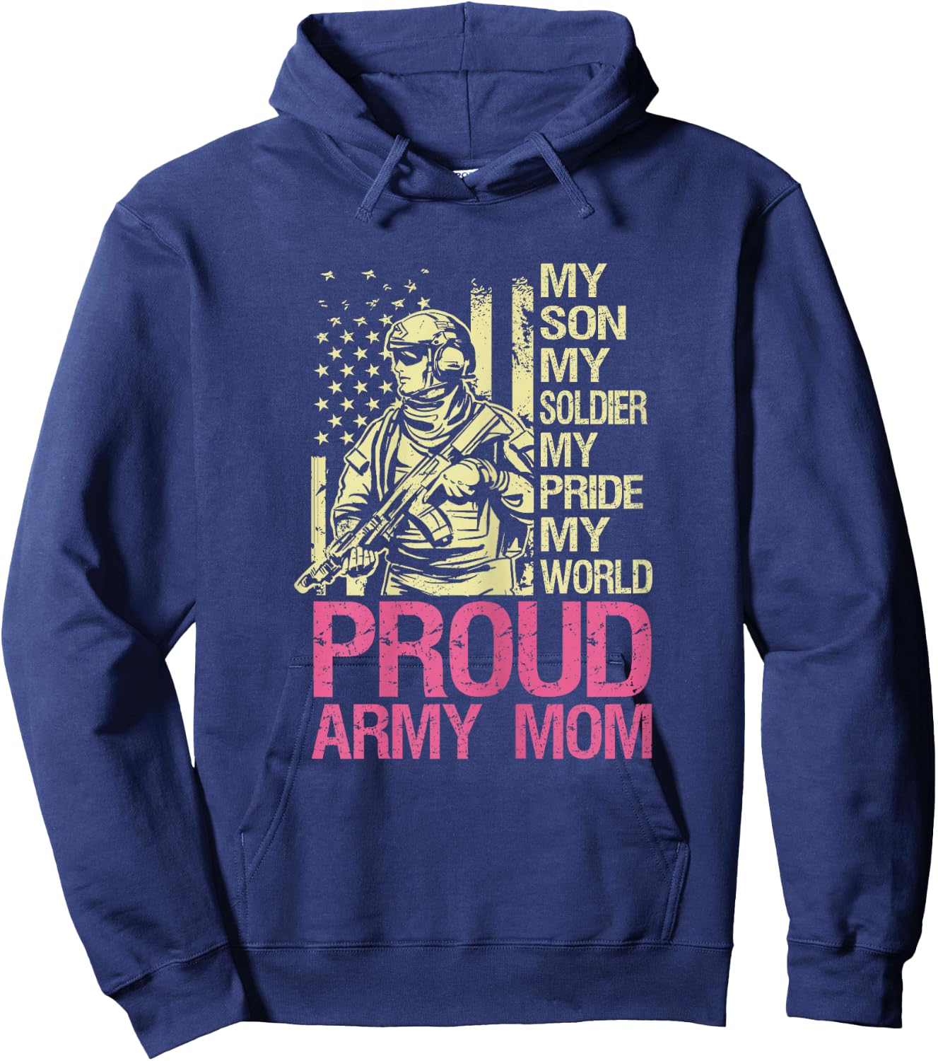 My Son My Soldier Hero Proud Army Mom US Military Mother Hoodie - Hoodie | Navy