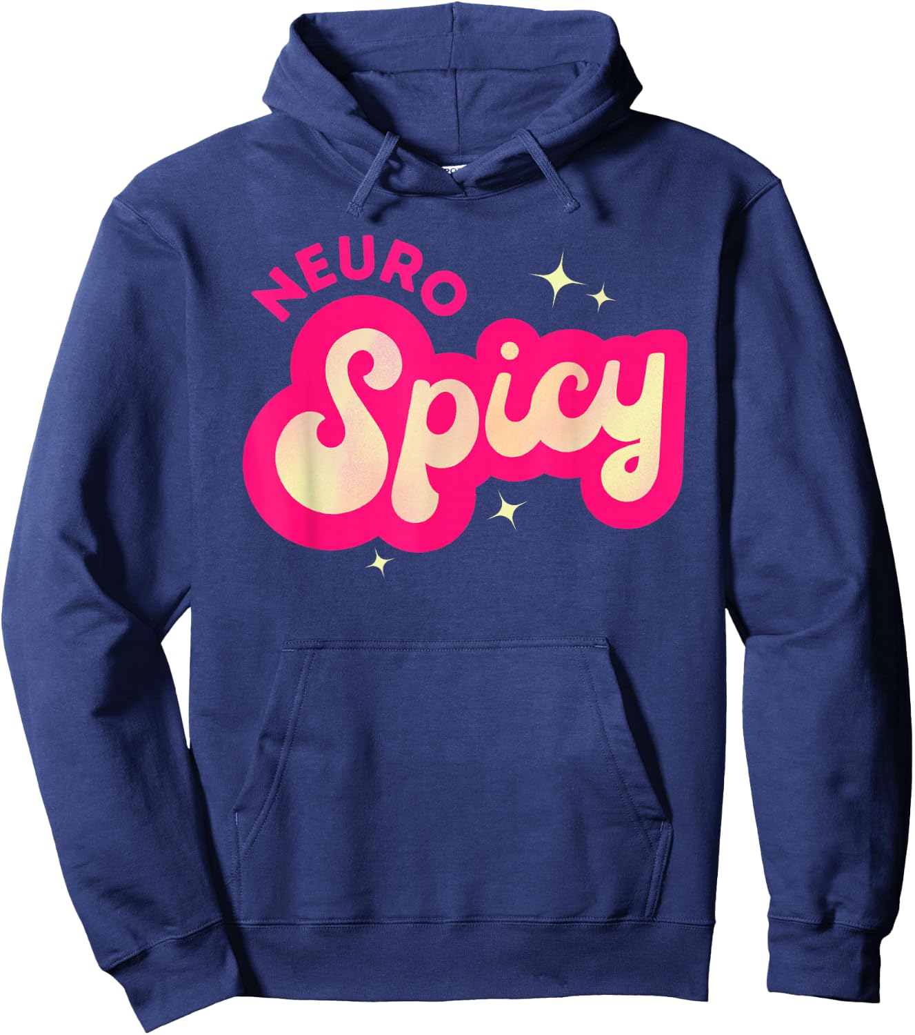 Neurospicy Funny Neurodivergent ADHD ASD Tourettes Pink Hoodie - Hoodie | Navy
