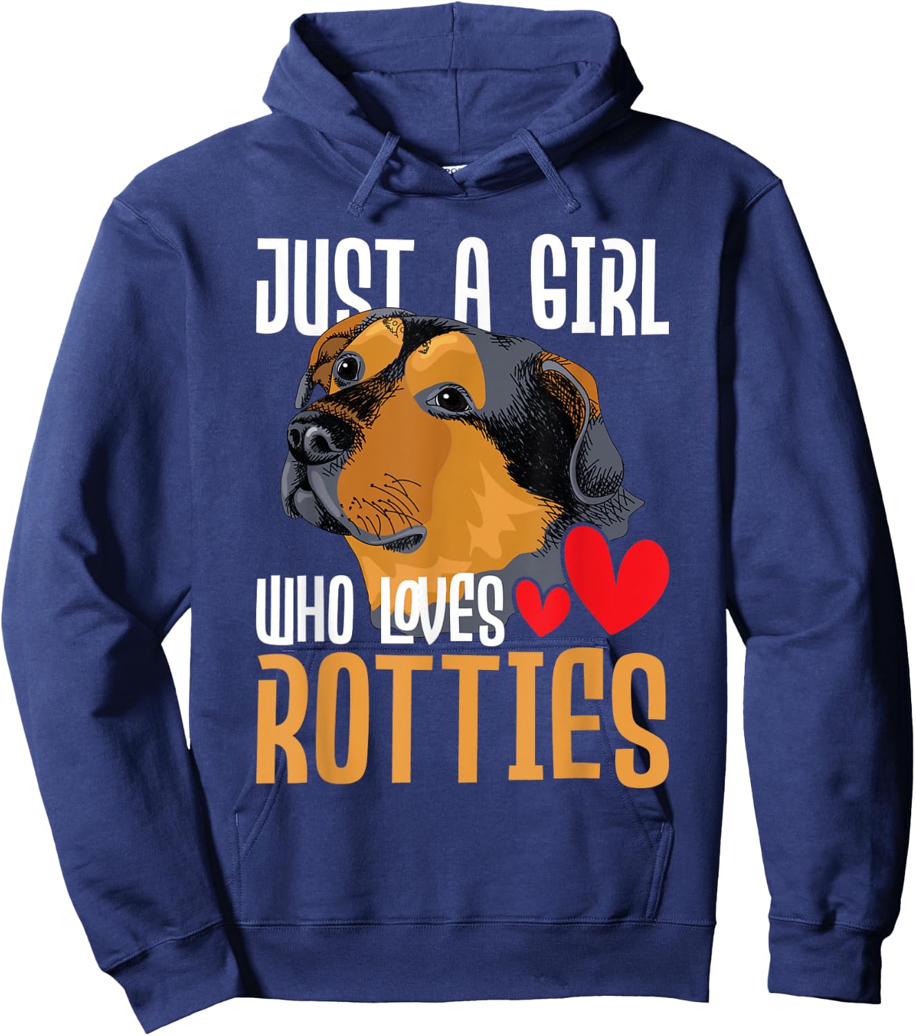 Just A Girl Who Loves Rotties - Rottweiler Dog Owner Puppy Hoodie - Hoodie | Navy