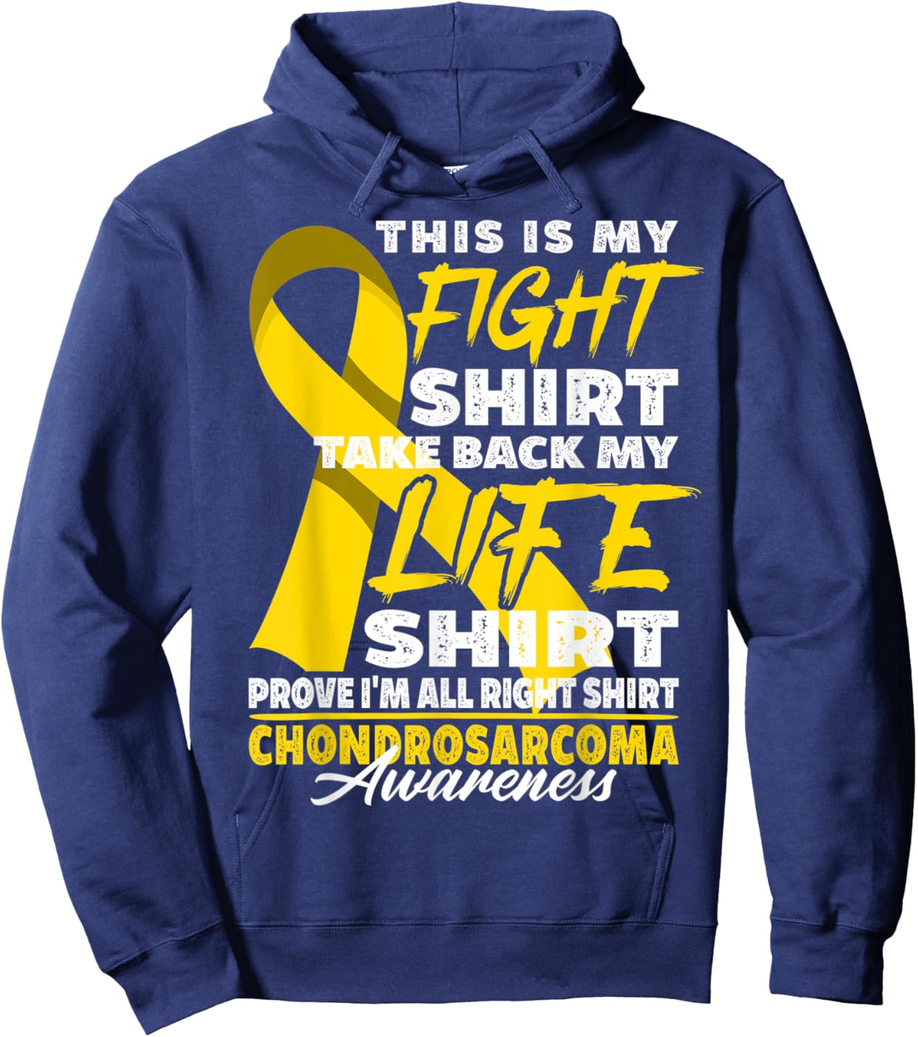 Bone Cancer I Awareness Fight Shirt I Chondrosarcoma Hoodie - Hoodie | Navy