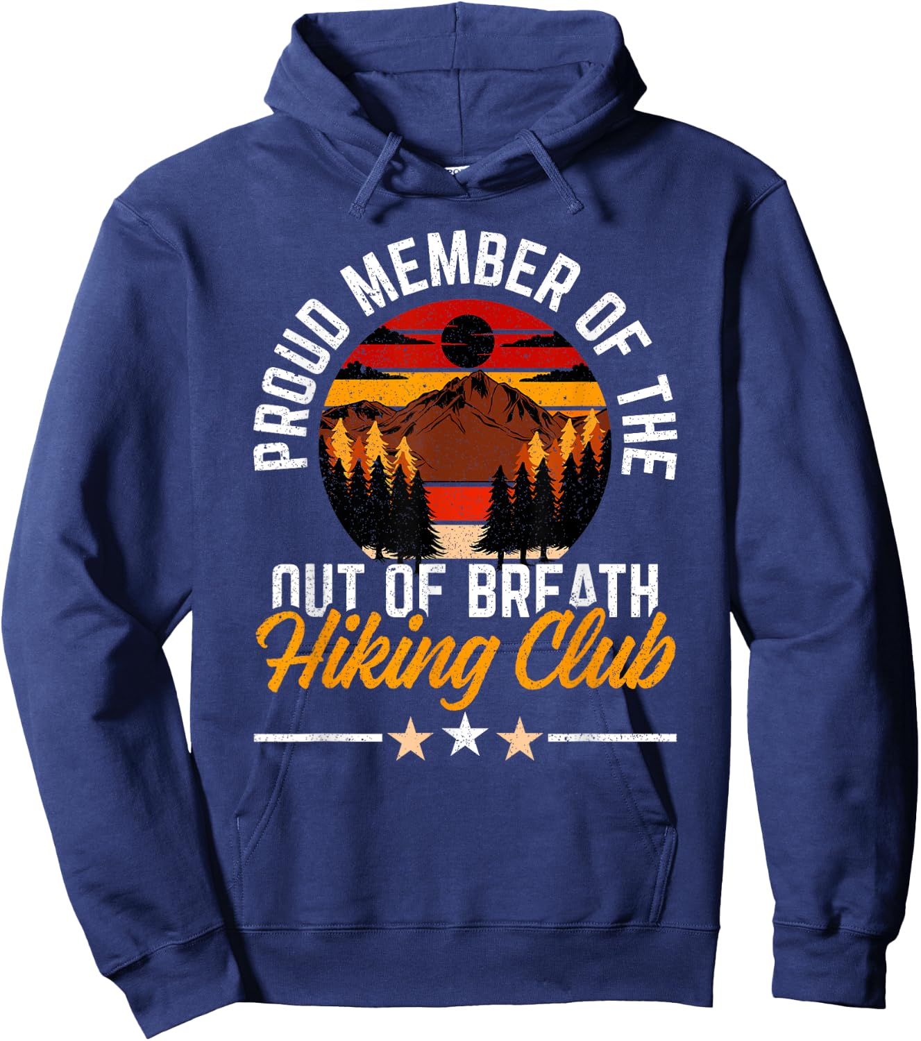 Proud Member Of Out Of Breath Hiking Club Mountain Hiker Hoodie - Hoodie | Navy