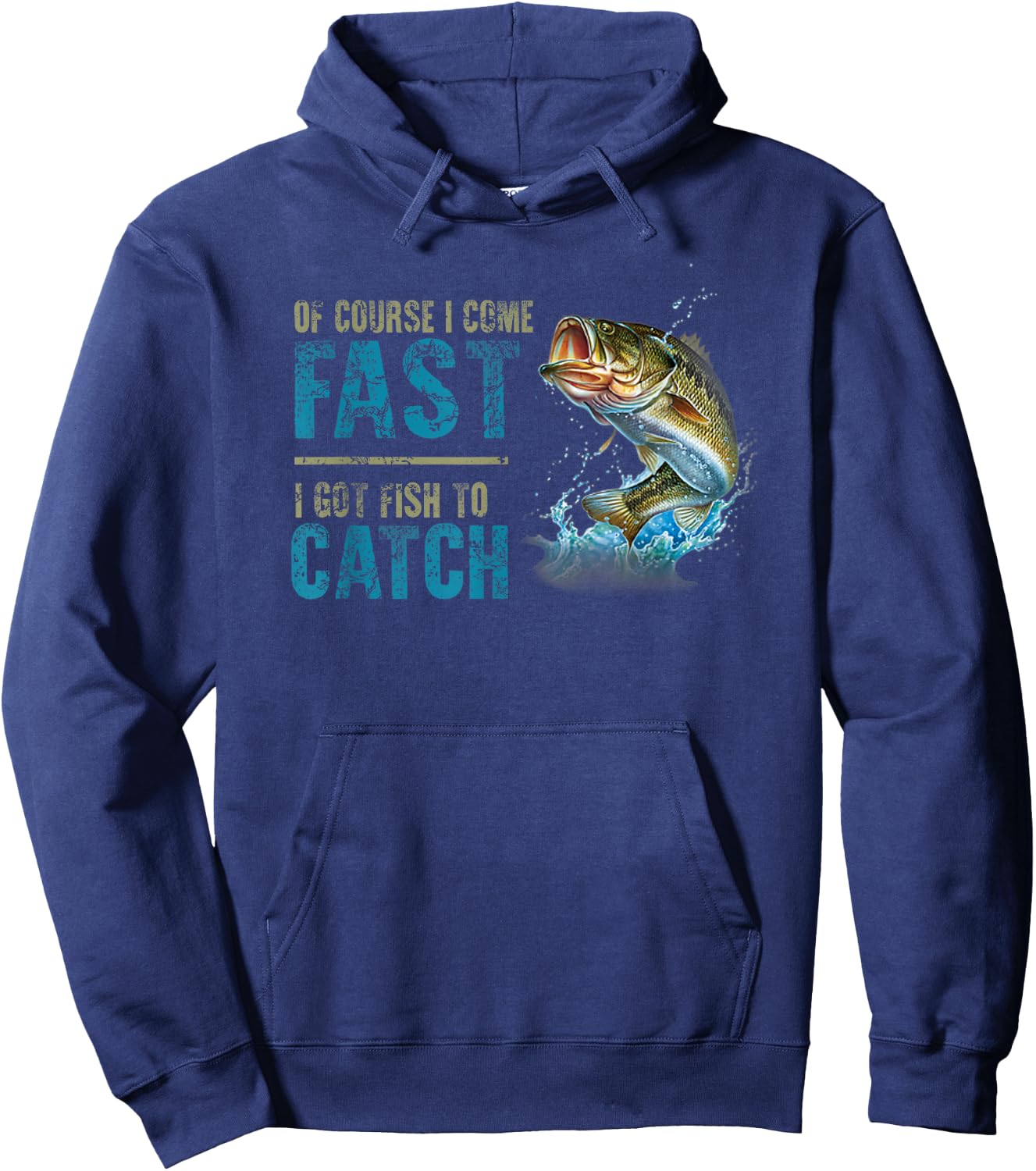 Retro Of Course I Come Fast I Got Fish To Catch Fishing Love Hoodie - Hoodie | Navy
