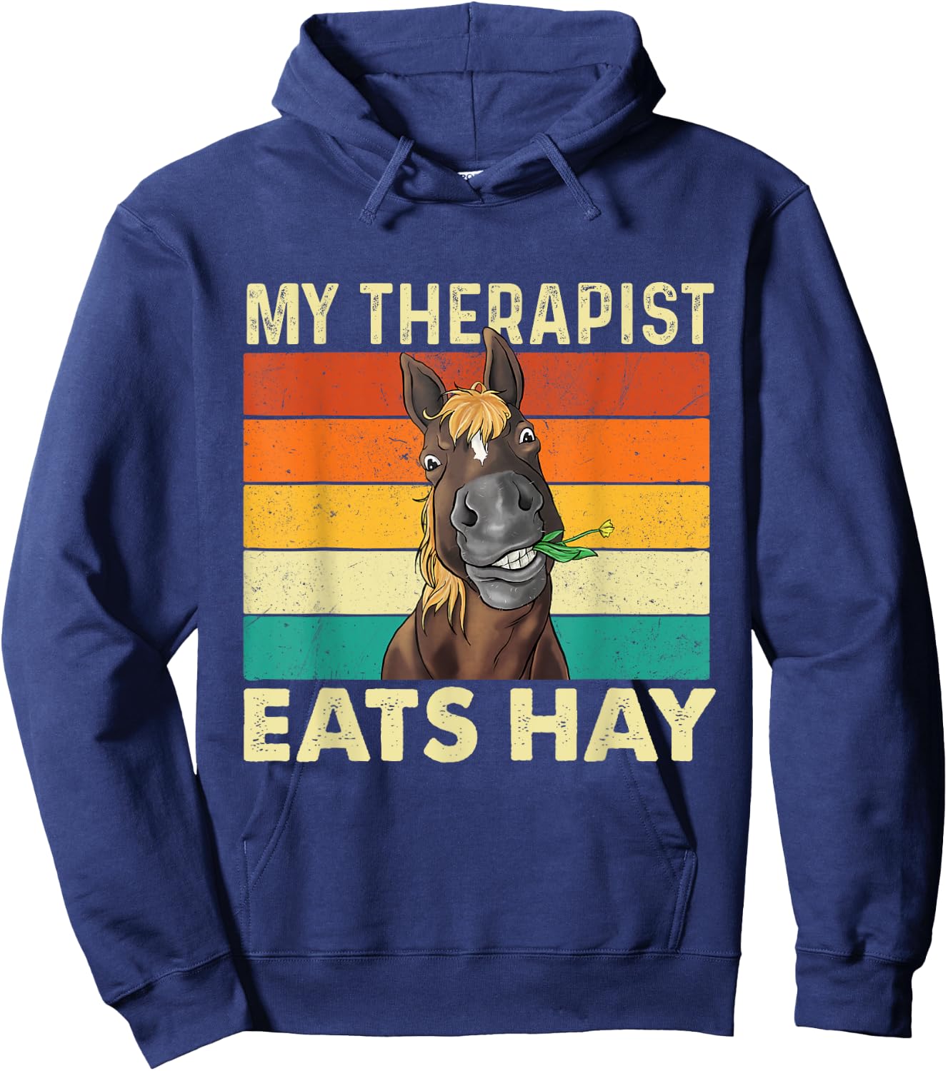 My Therapist Eats Hay - Retro Vintage Horse Lover Equestrian Hoodie - Hoodie | Navy