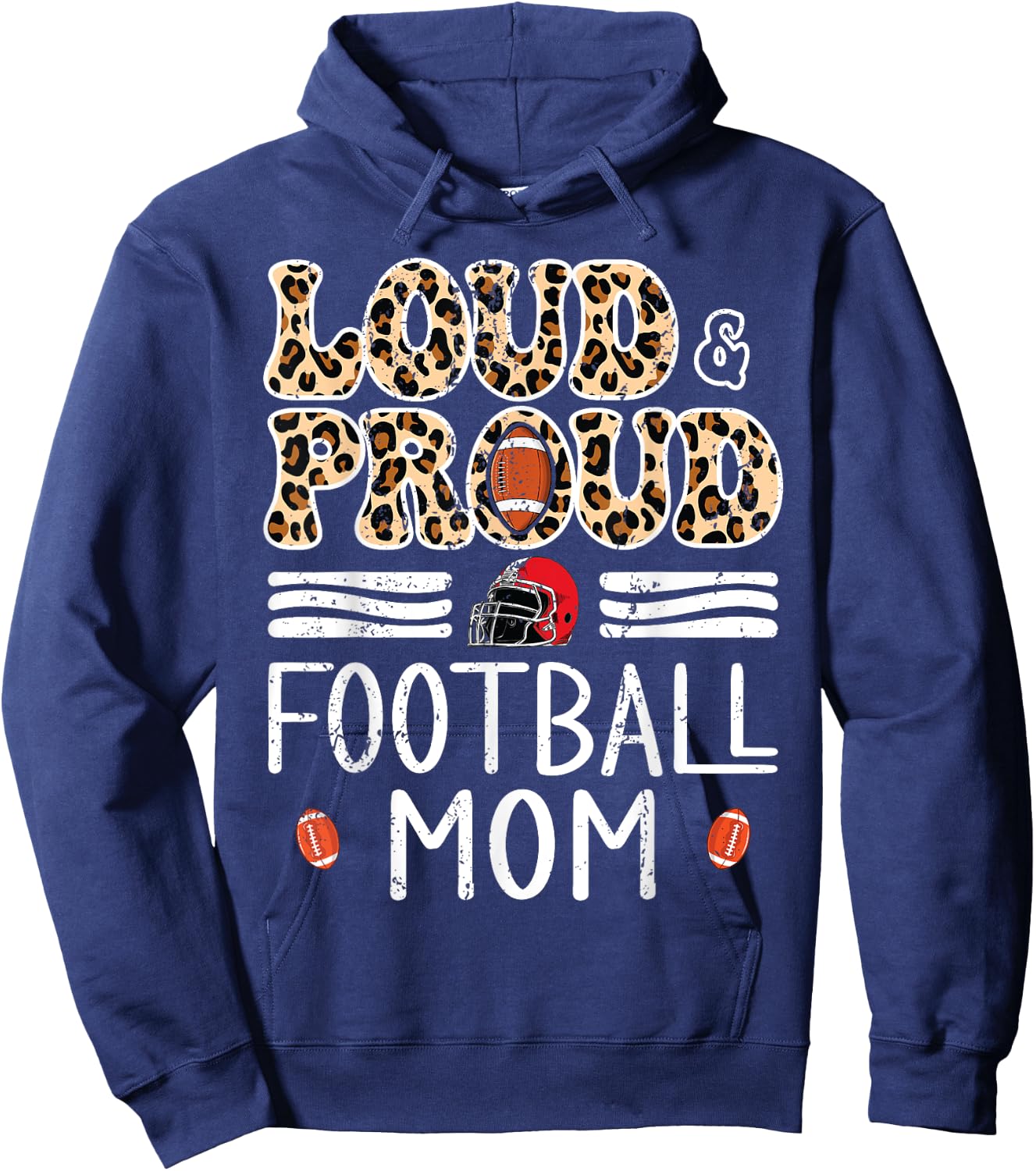 Leopard Loud & Proud American Football Mom Family Women Hoodie - Hoodie | Navy